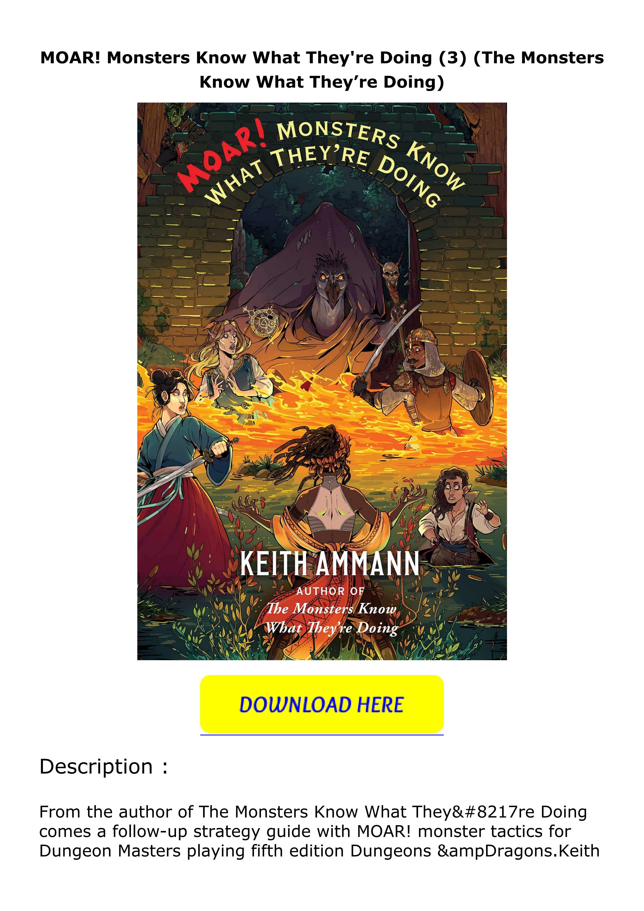 Download ⚡️(PDF) ️ MOAR! Monsters Know What They're Doing (3) (The