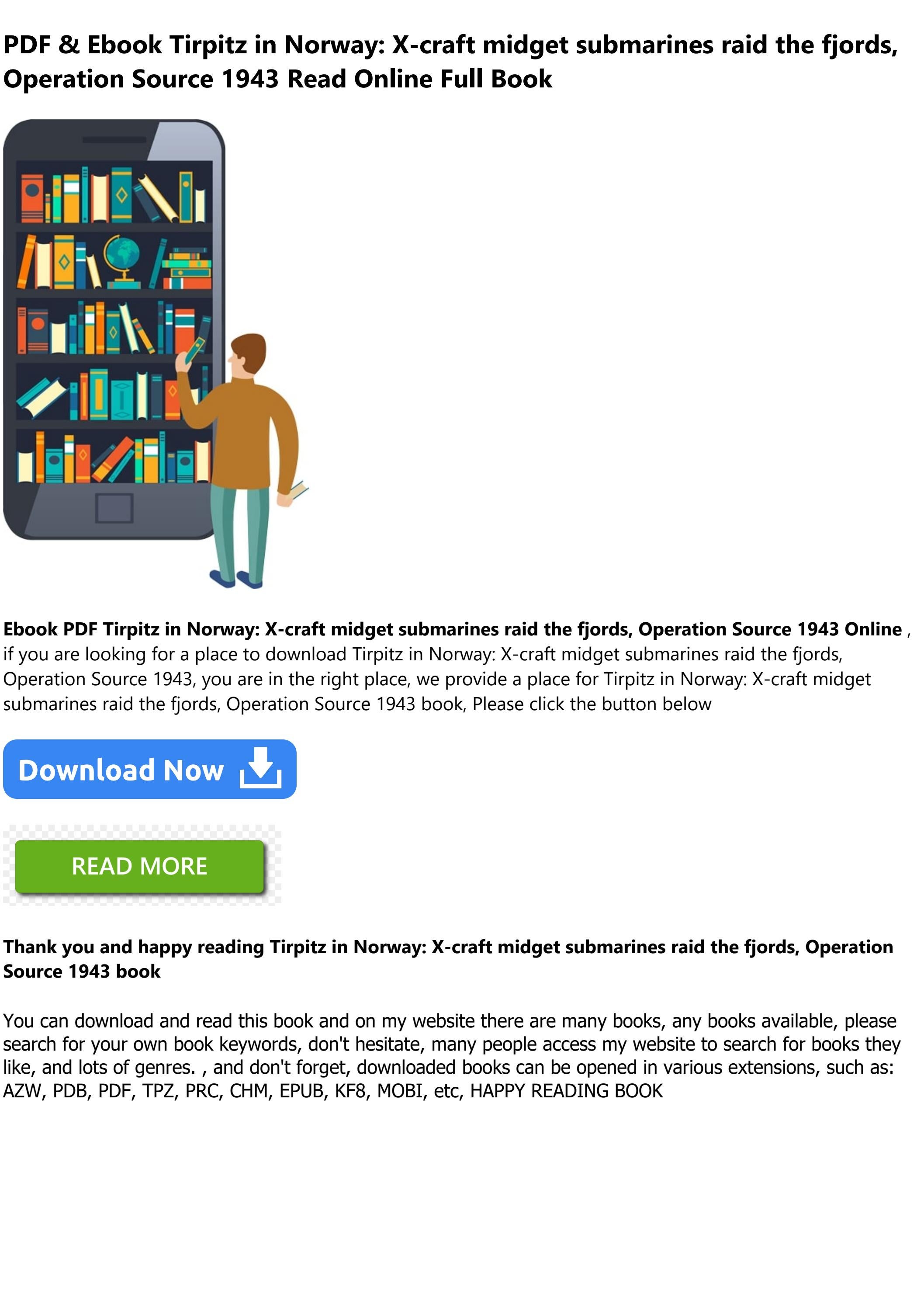 >Free Download Tirpitz in Norway Xcraft midget submarines raid the