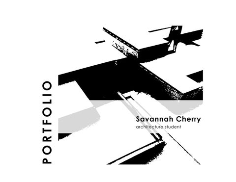 S.Cherry_Portfolio by Savannah Cherry - Issuu