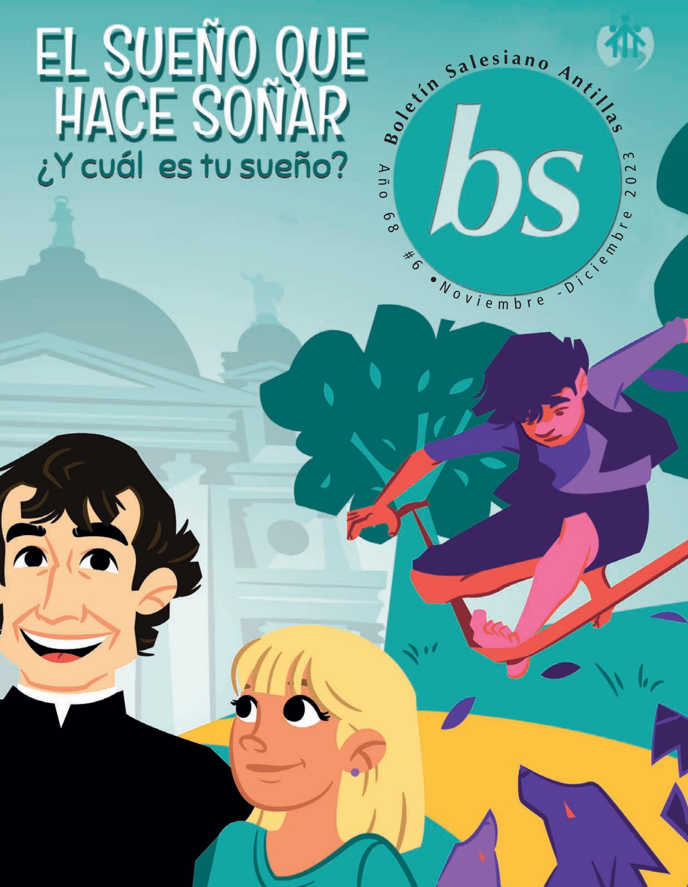 Boletín Salesiano noviembre - diciembre 2023 by Salesianos Antillas - Issuu