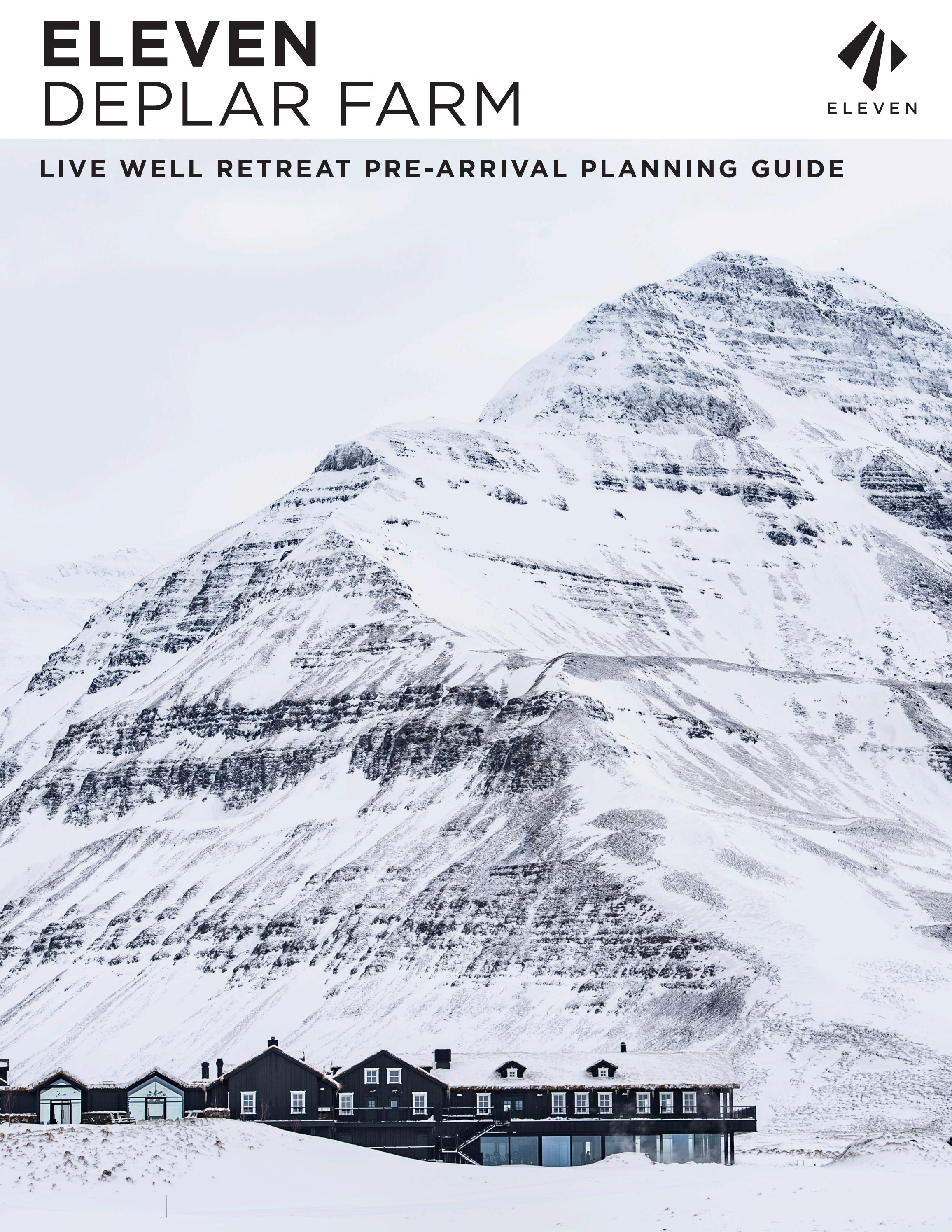 Eleven Deplar Farm Live Well Retreat Pre-Arrival Guide by Eleven - Issuu