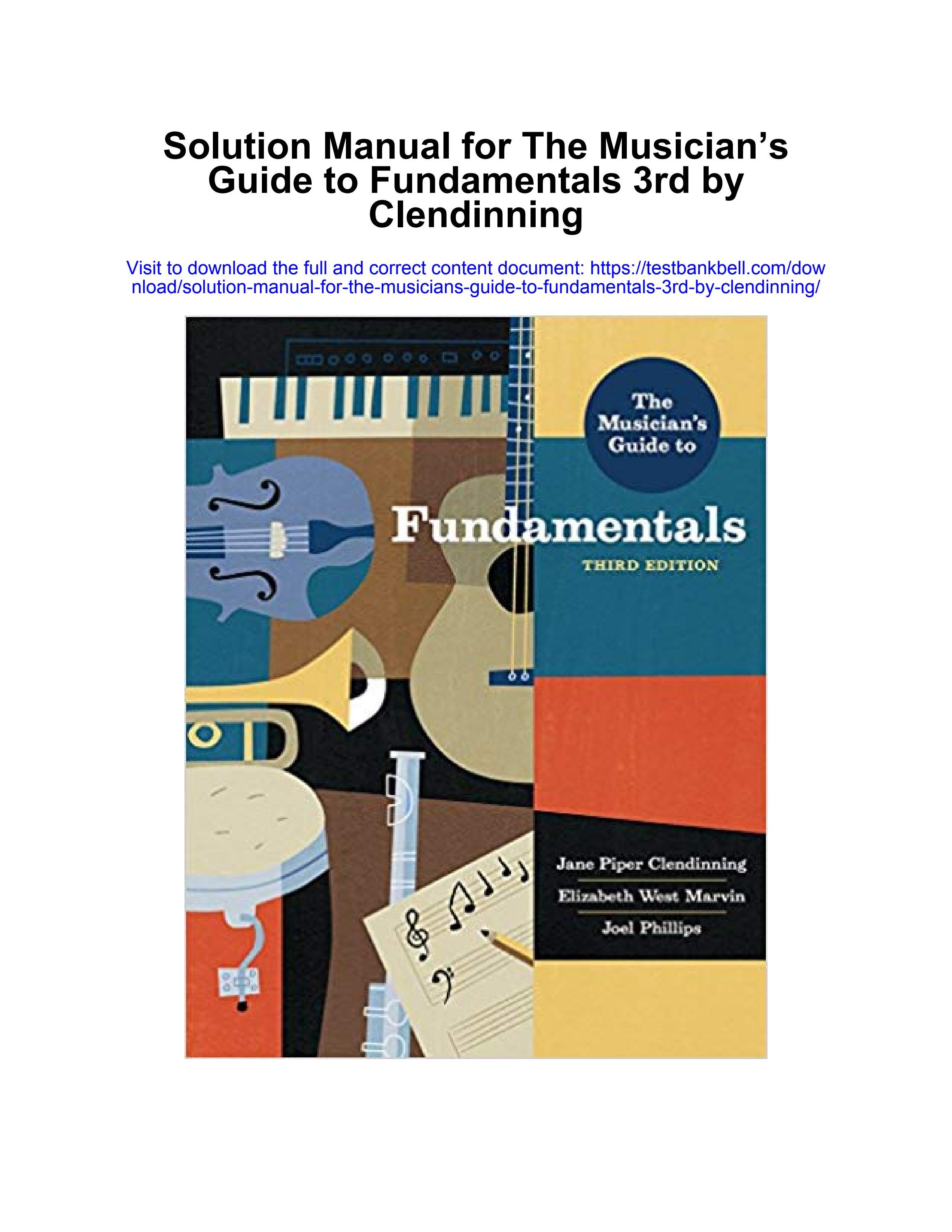 Solution manual for the musicians guide to fundamentals 3rd by