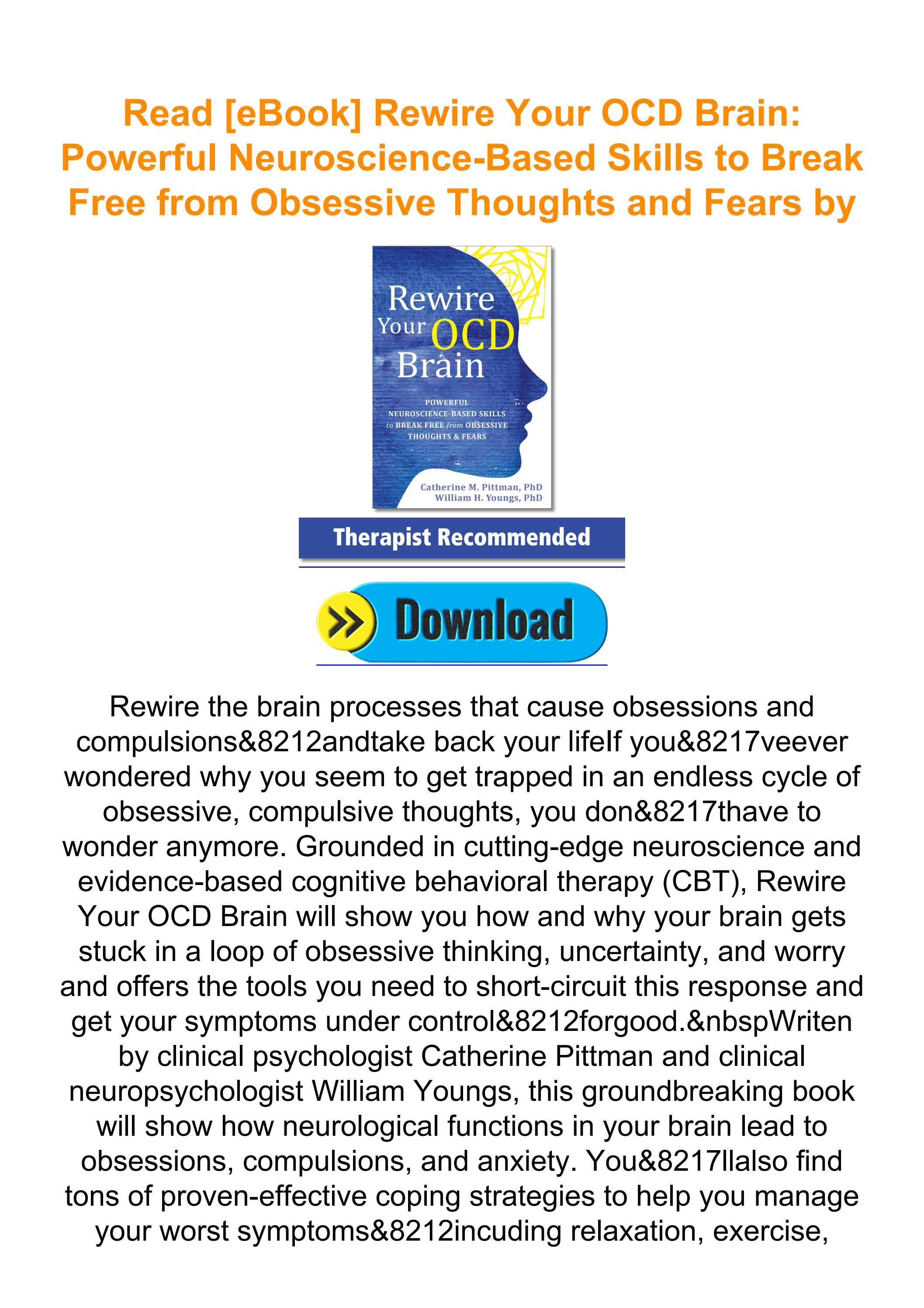 Read [eBook] Rewire Your OCD Brain Powerful NeuroscienceBased Skills