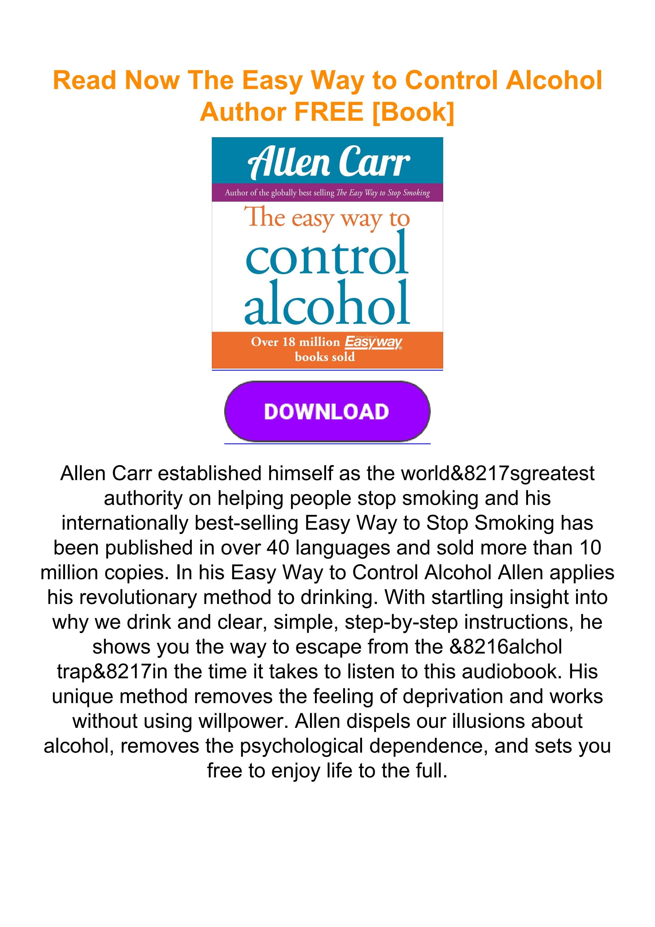 Read Now The Easy Way to Control Alcohol Author FREE [Book] by HamishSutherland21 Issuu