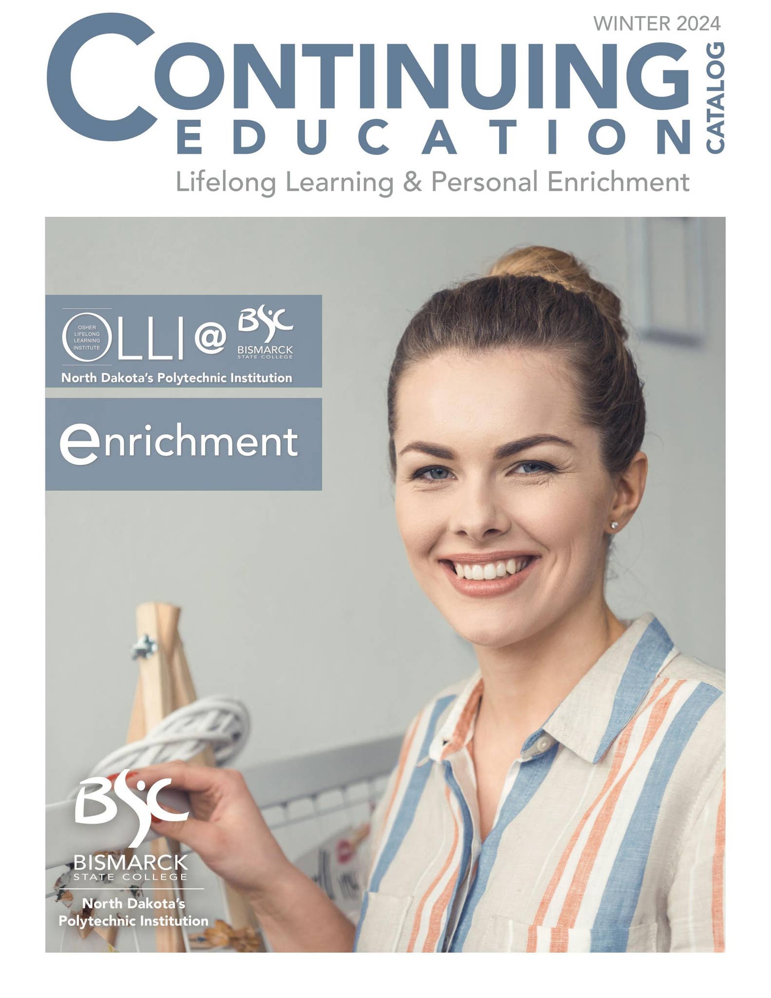 Winter 2024 Continuing Education Catalog by Bismarck State College Issuu