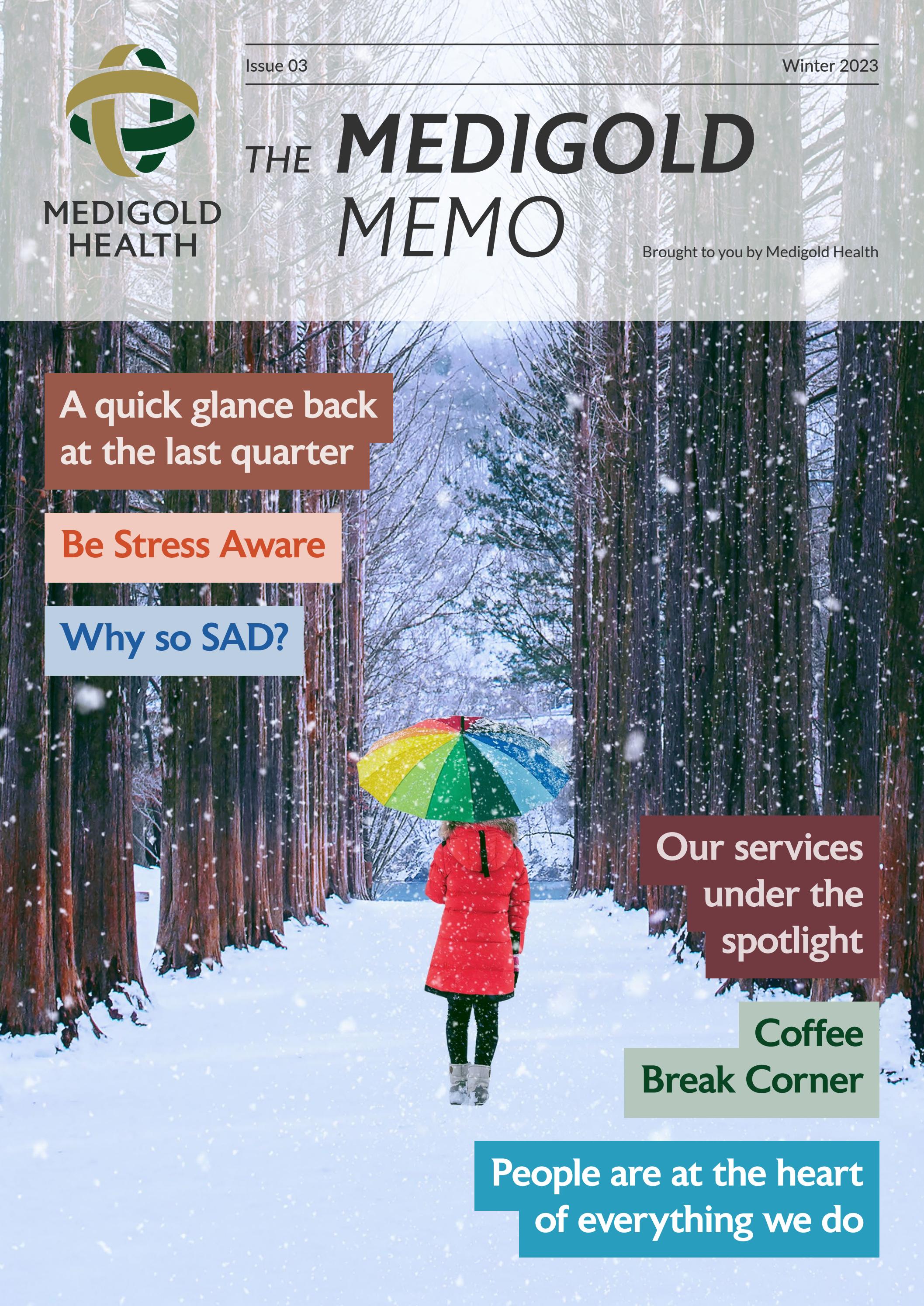 The Medigold Memo Issue 03 Winter 2023 by Medigold_Health Issuu