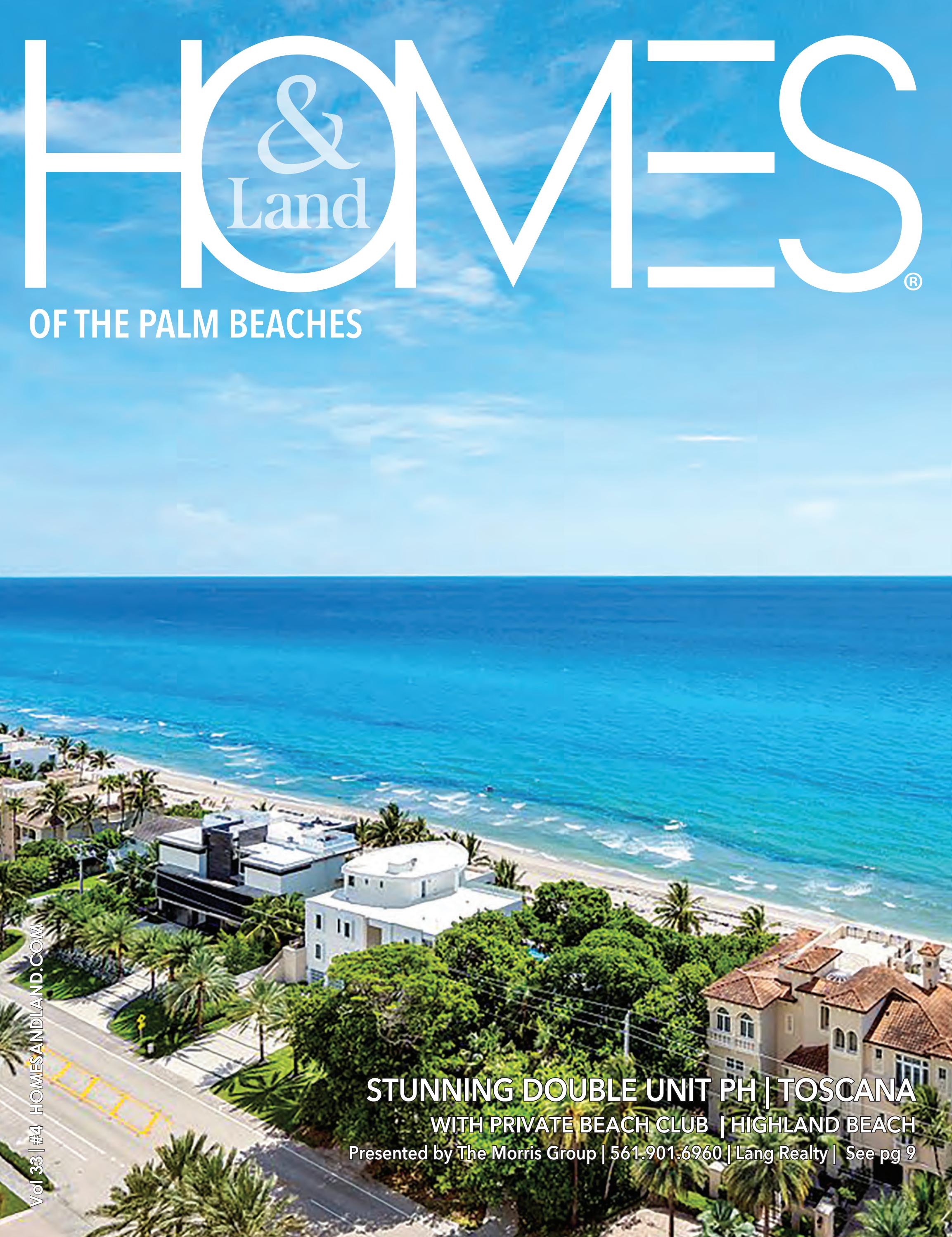 Homes & Land of the Palm Beaches by NewPoint Media Group Issuu
