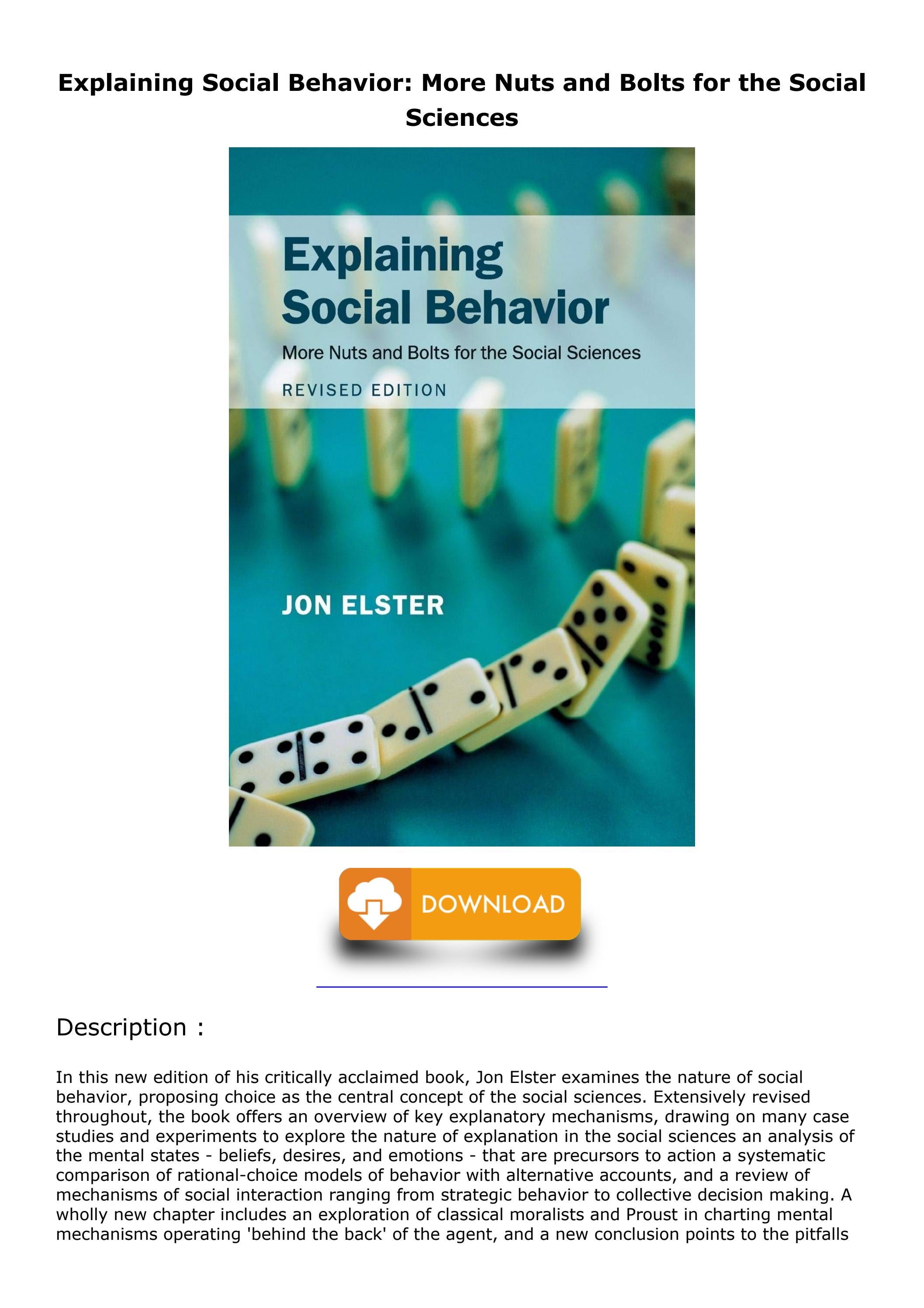 √PDF_ Explaining Social Behavior More Nuts and Bolts for the Social S