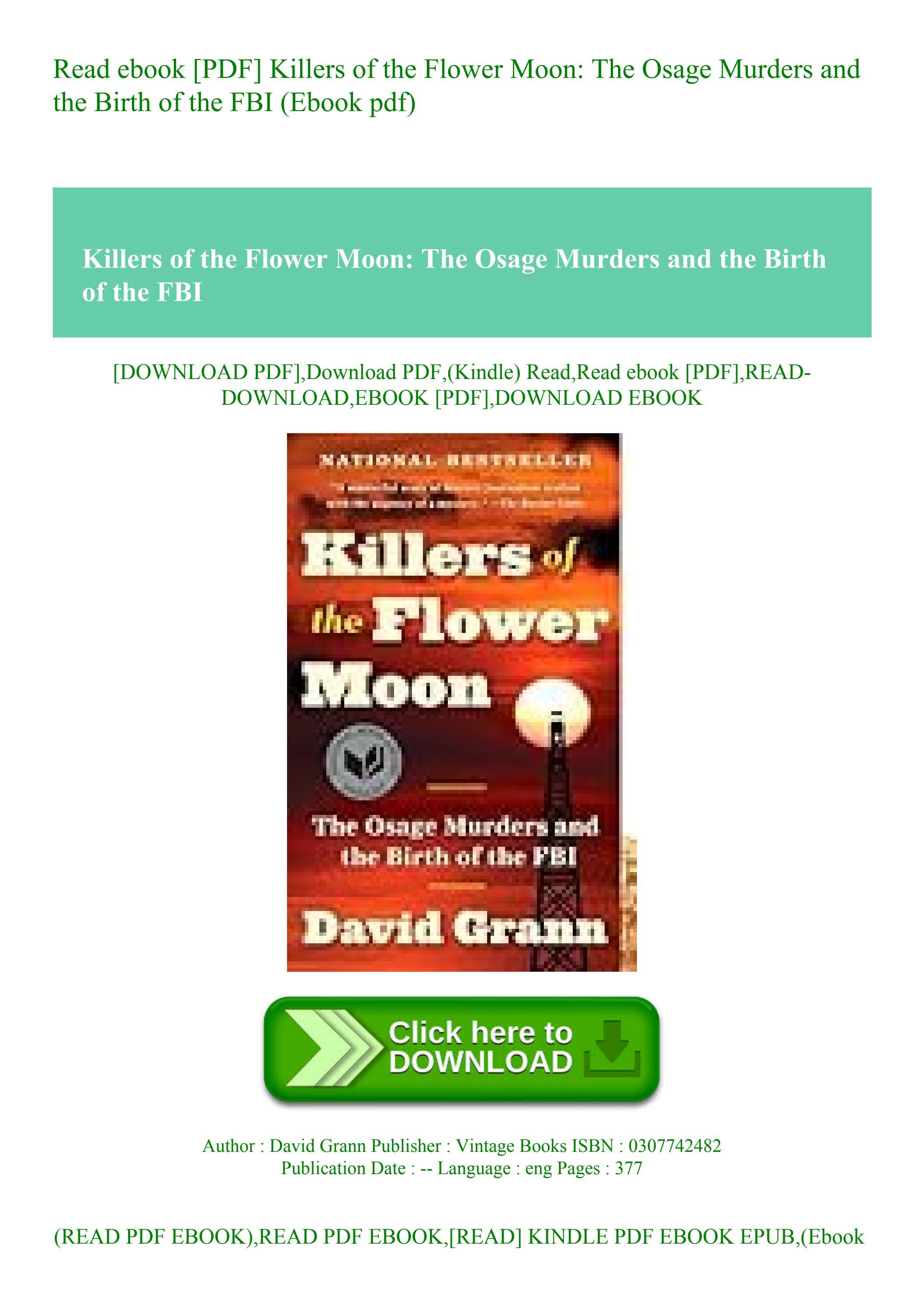 Read ebook [PDF] Killers of the Flower Moon The Osage Murders and the