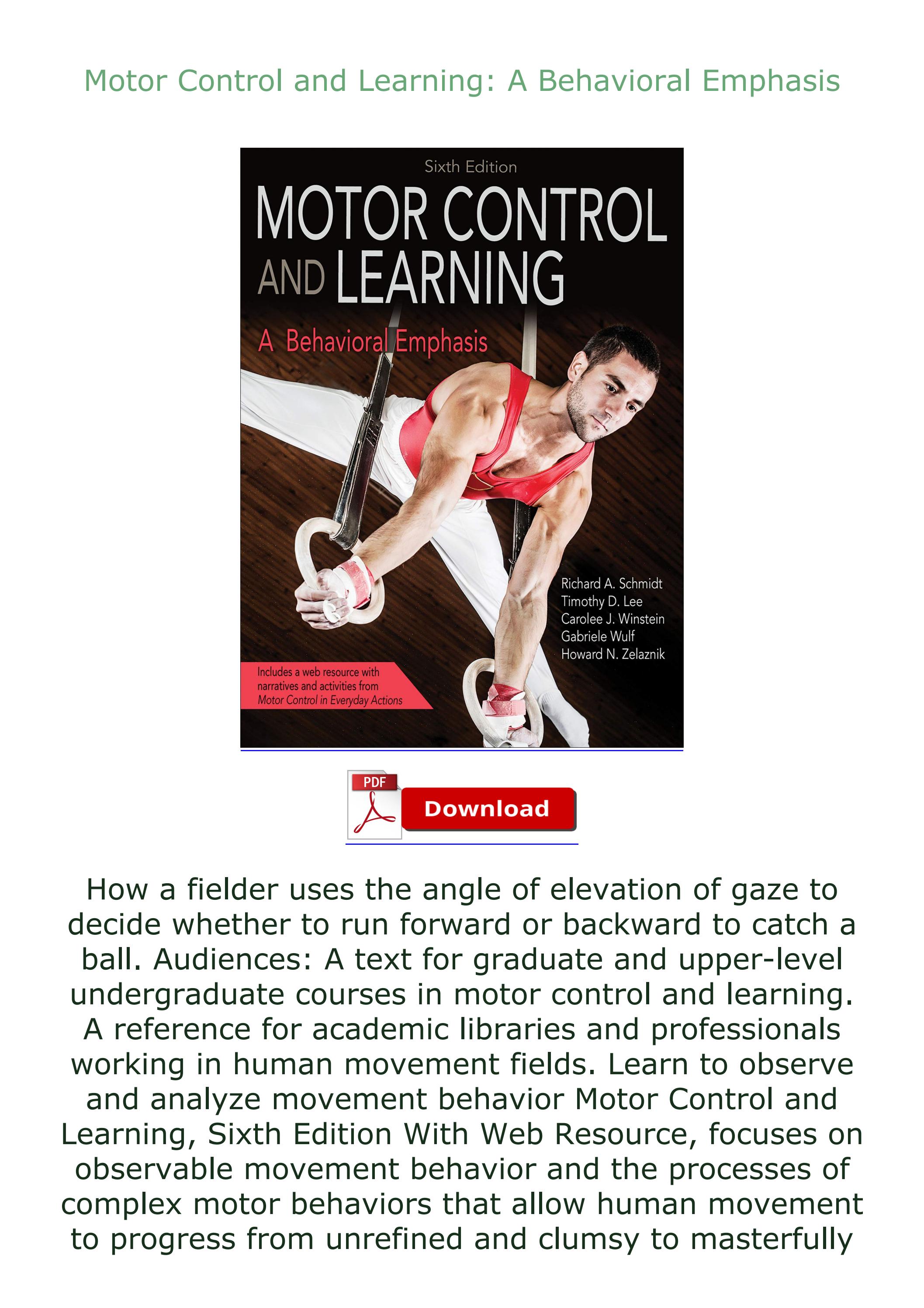 EBOOK DOWNLOAD FREE Motor Control and Learning A Behavioral Emphasis by eppardsvetlikoi878 Issuu