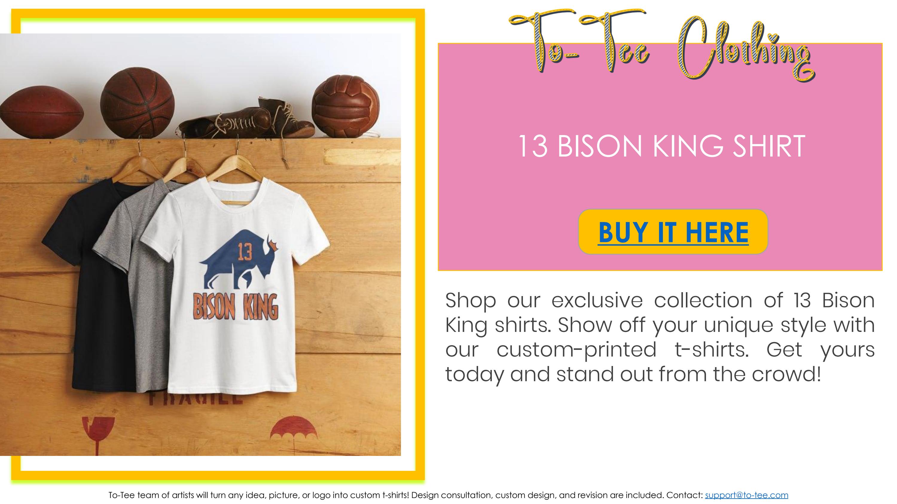 bison king t shirts