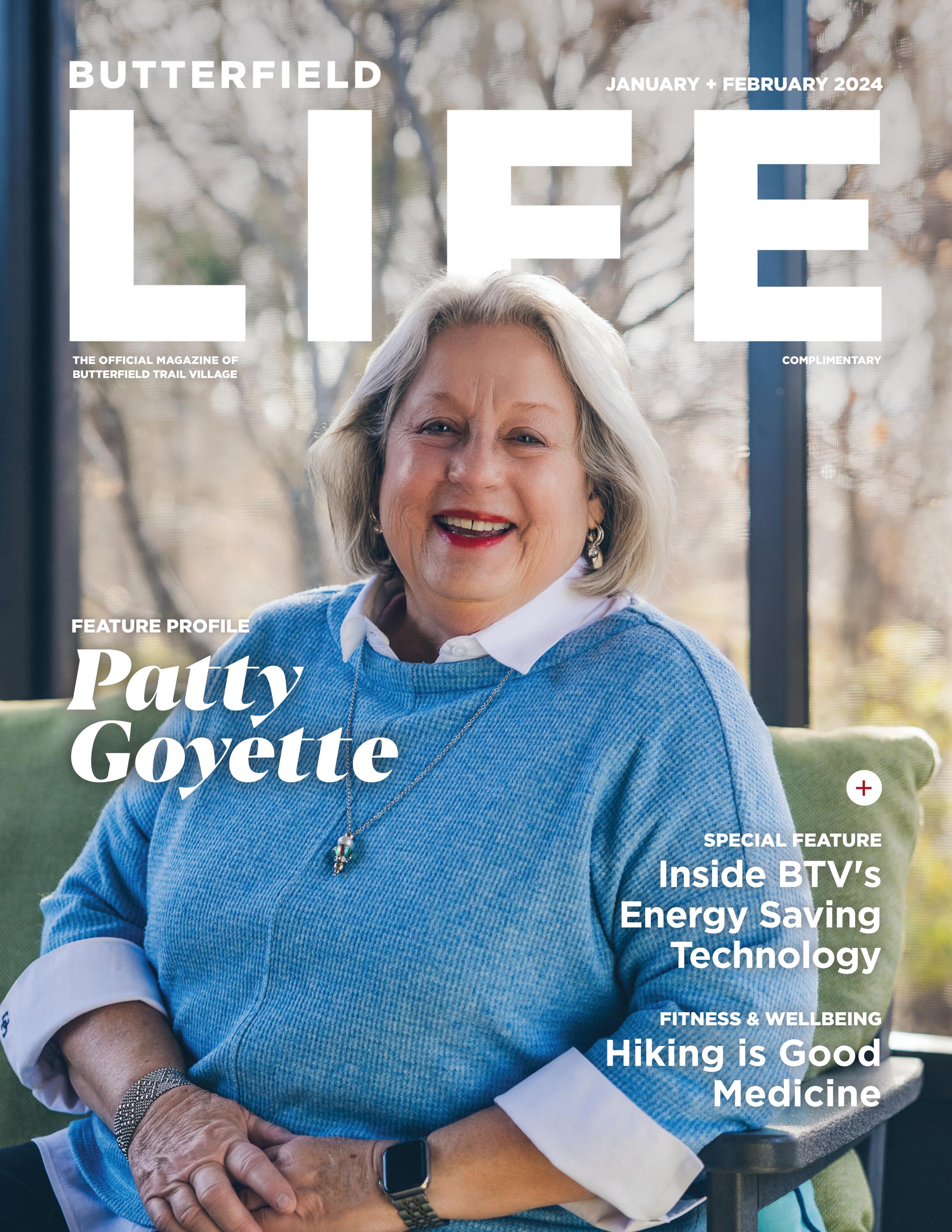 Butterfield LIFE January + February 2024 by Butterfield Trail Village