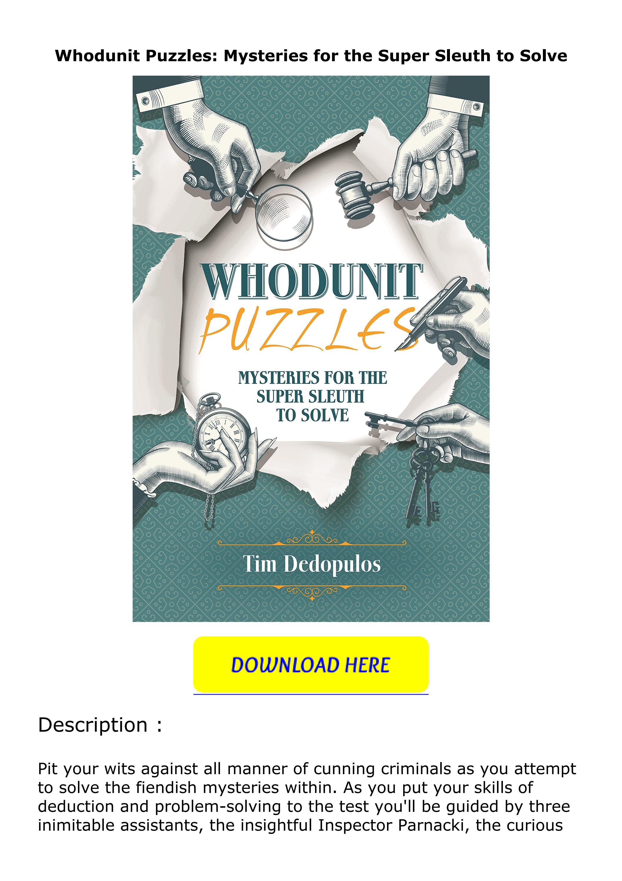 Kindle ️(PDF) Whodunit Puzzles Mysteries for the Super Sleuth