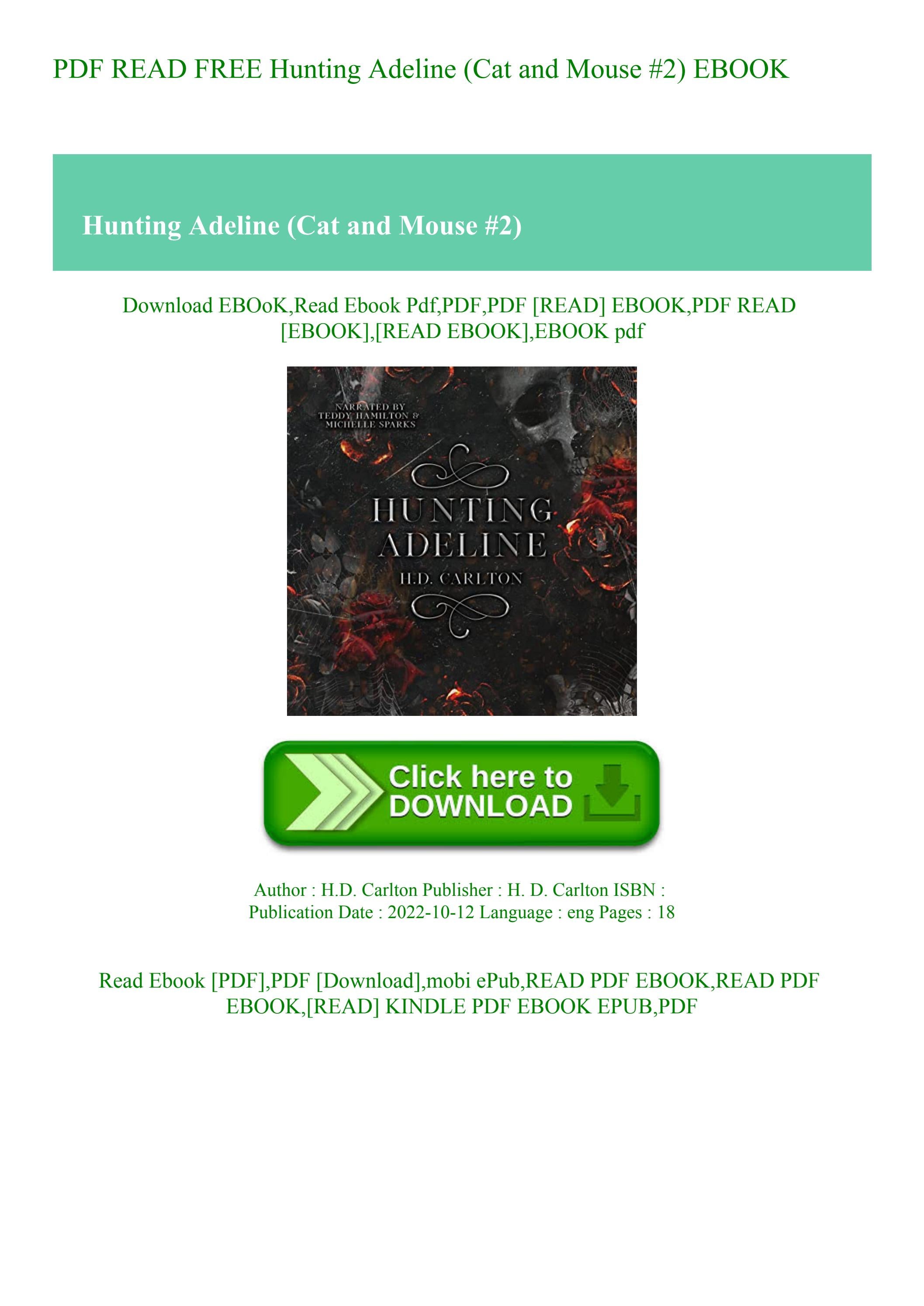PDF READ FREE Hunting Adeline (Cat and Mouse 2) EBOOK by ch.l.o.ea.be