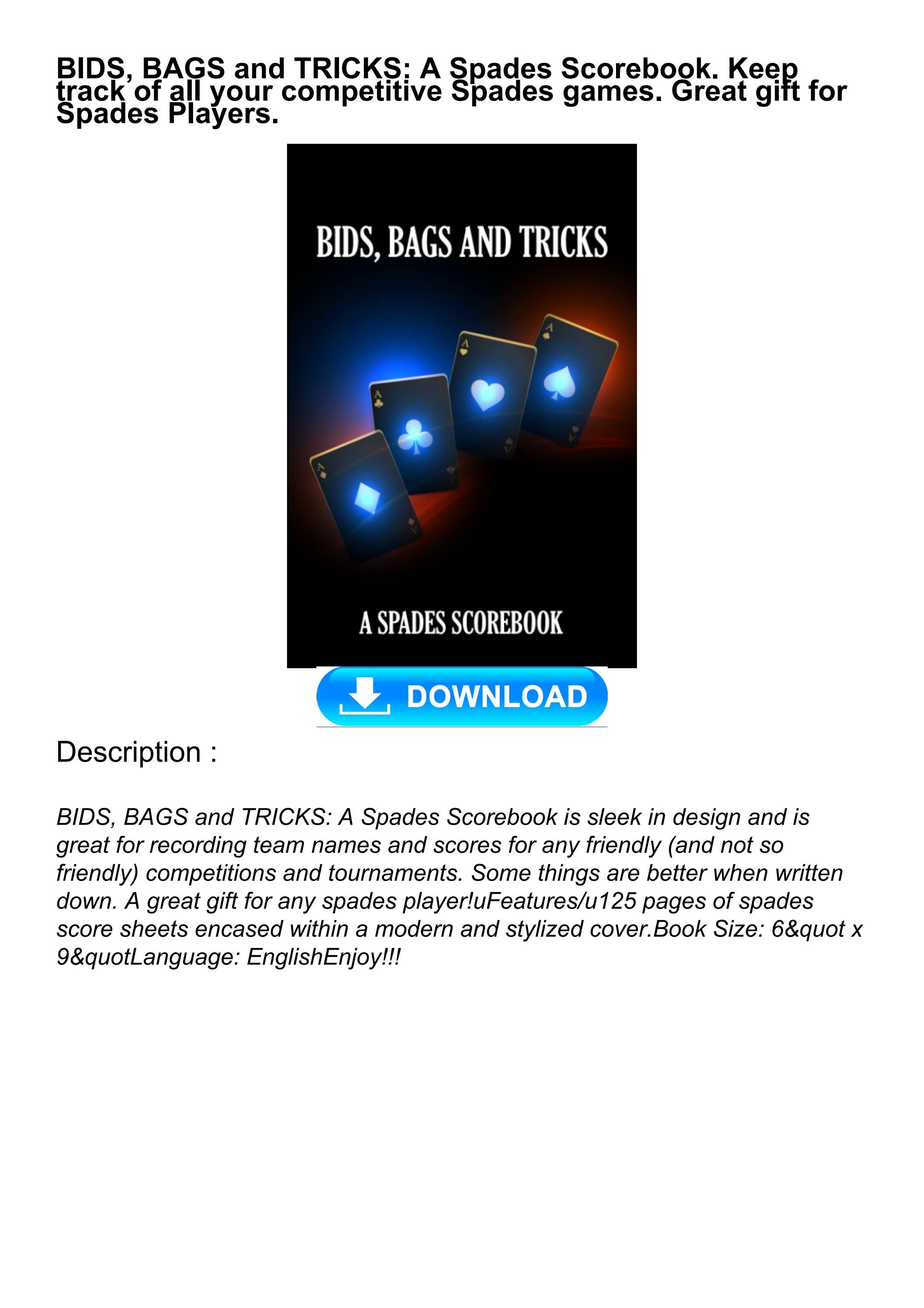 ⚡PDF DOWNLOAD BIDS, BAGS and TRICKS A Spades Scorebook. Keep track of