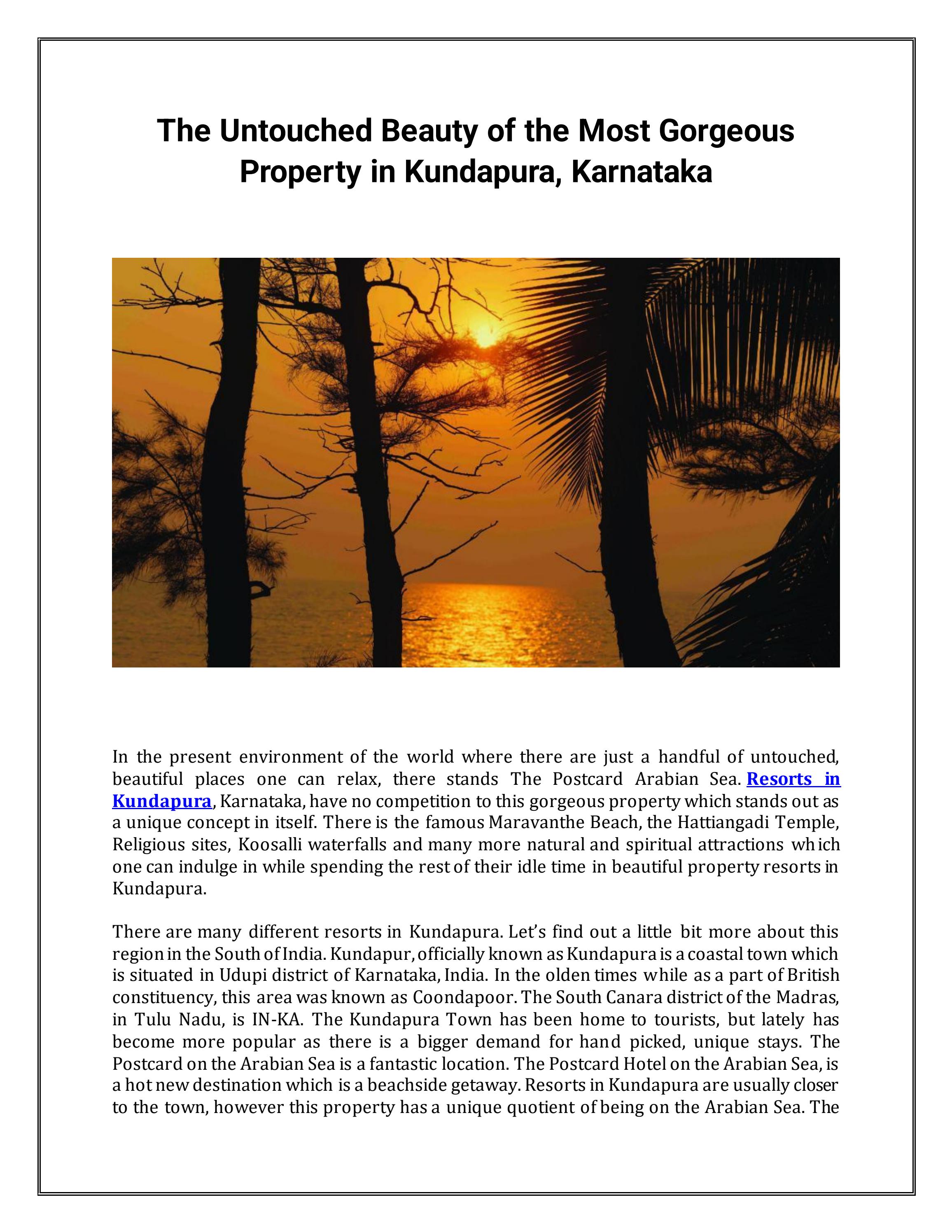 The Untouched Beauty of the Most Property in Kundapura