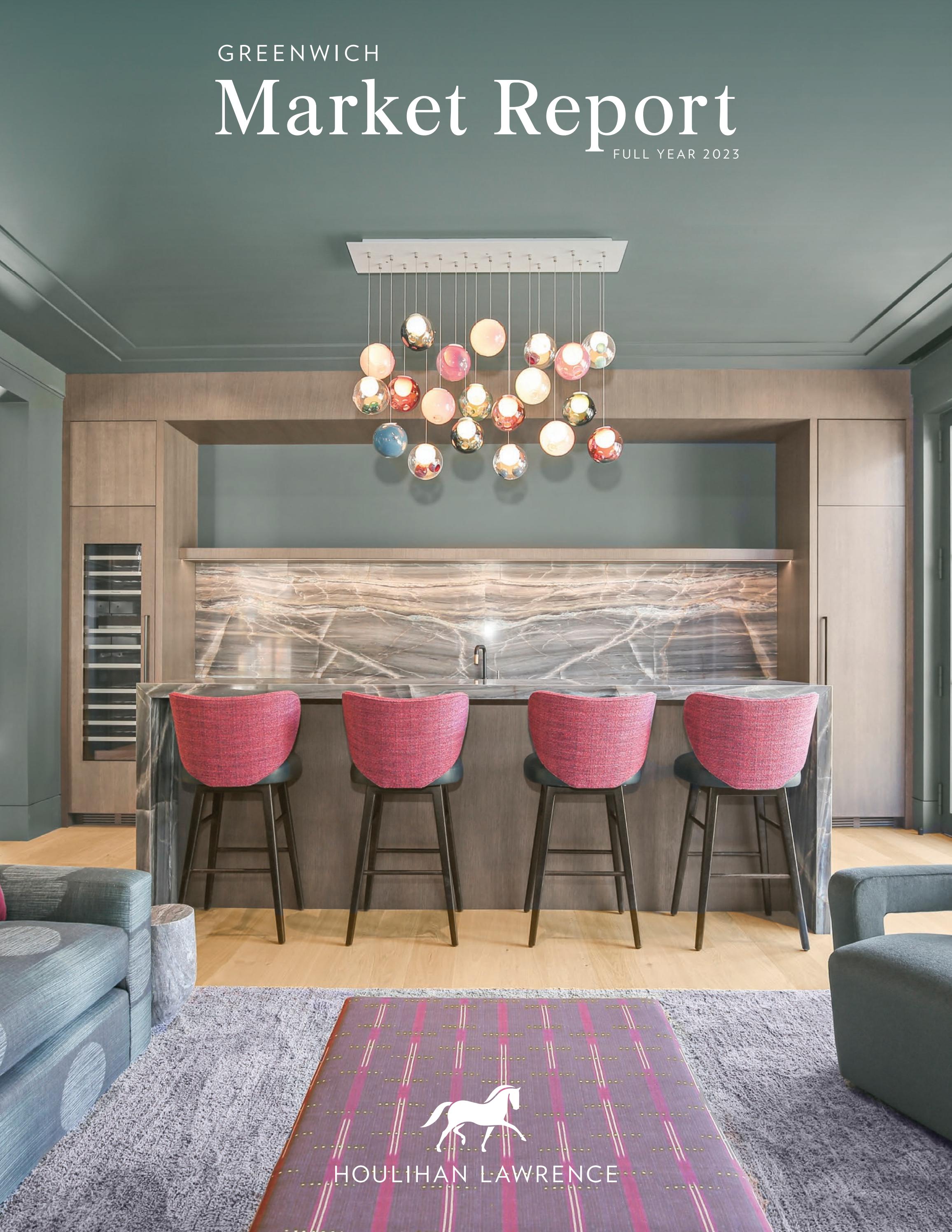 Houlihan Lawrence Q42023 Greenwich Market Report by Houlihan Lawrence