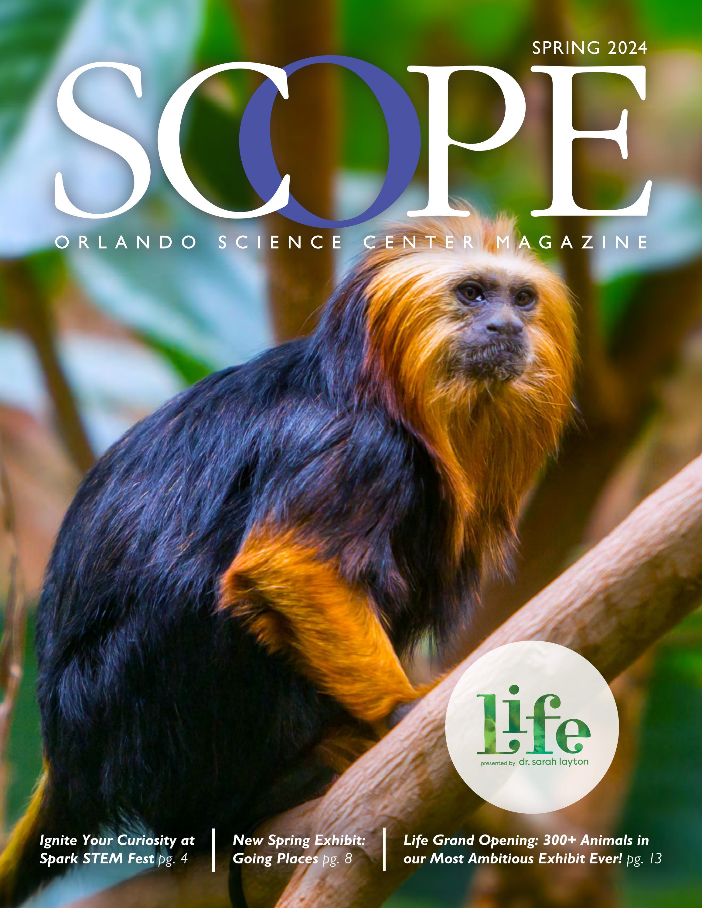 Spring 2024 SCOPE Magazine By Orlando Science Center Issuu