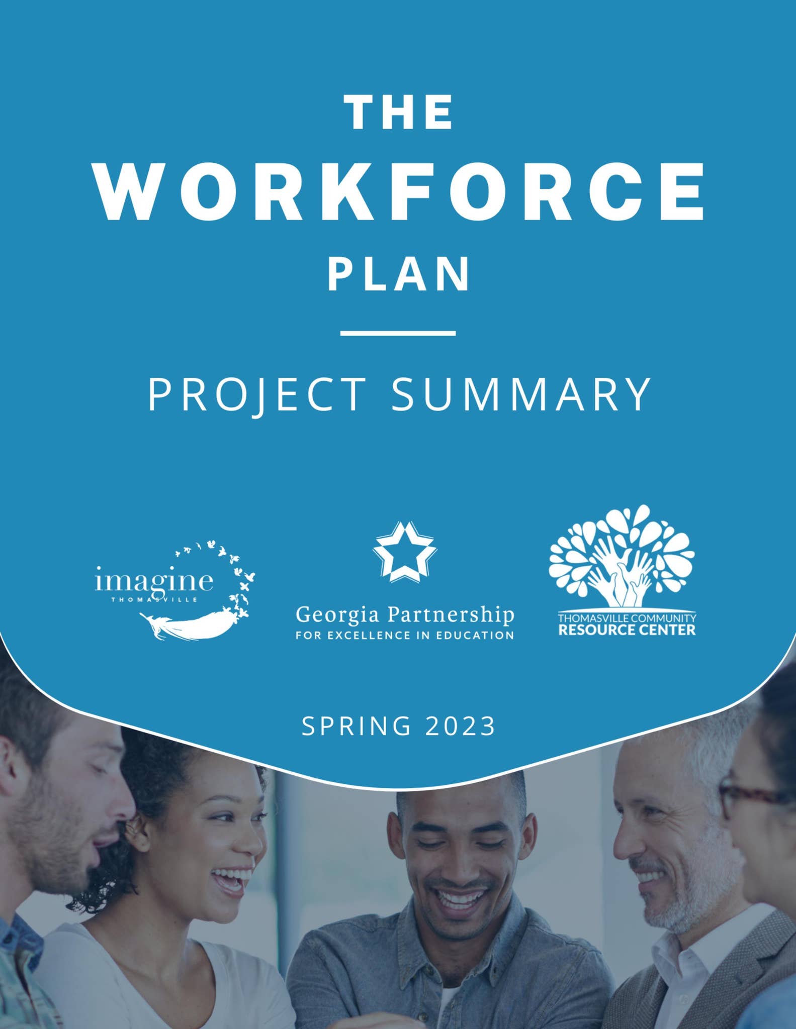 The Workforce Plan Full Report by imaginethomasville - Issuu