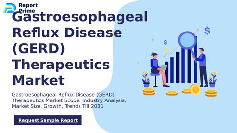 Global Gastroesophageal Reflux Disease (GERD) Therapeutics market cagr ...