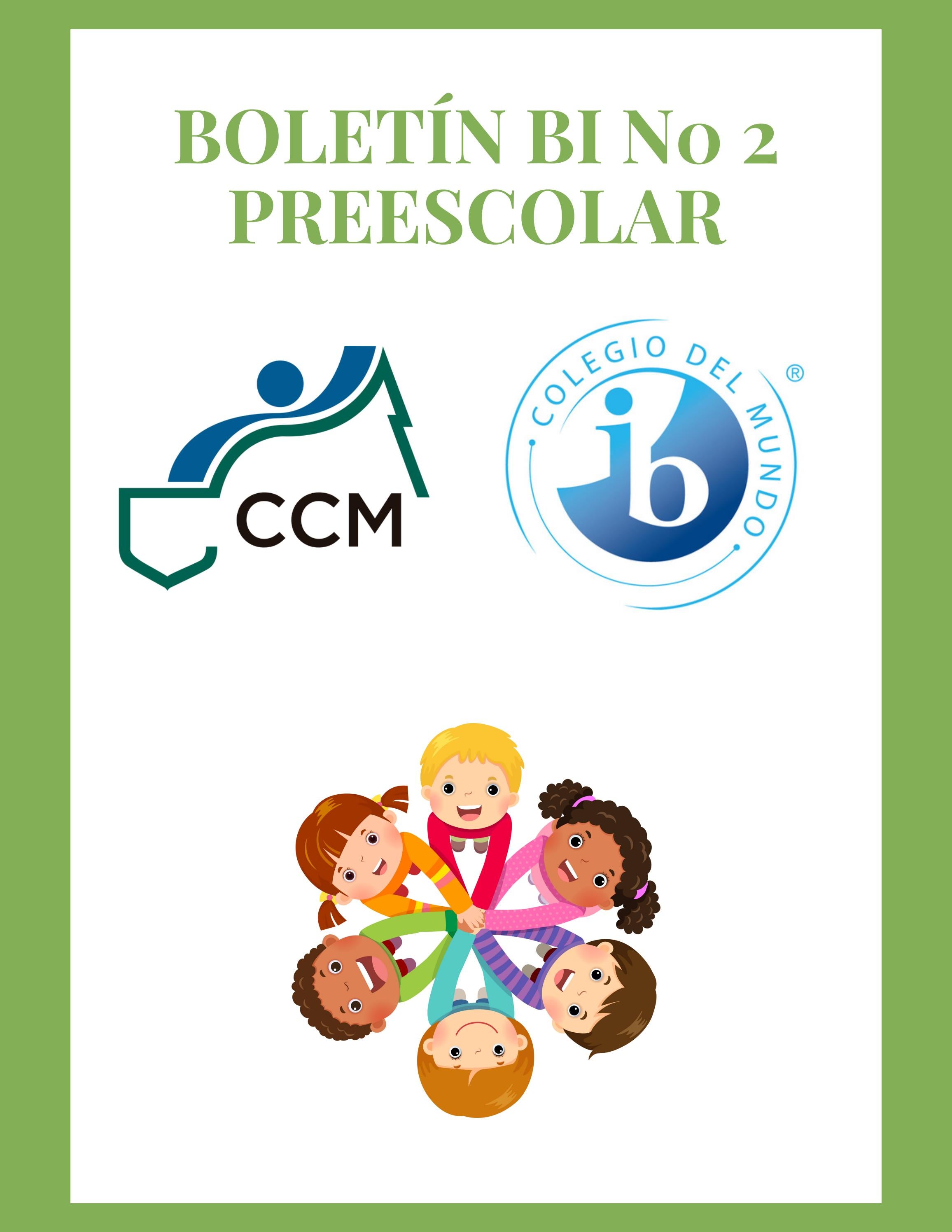 Boletín BI Núm. 2 Preescolar 2324 by Colegio Ciudad de México Plantel Polanco Issuu