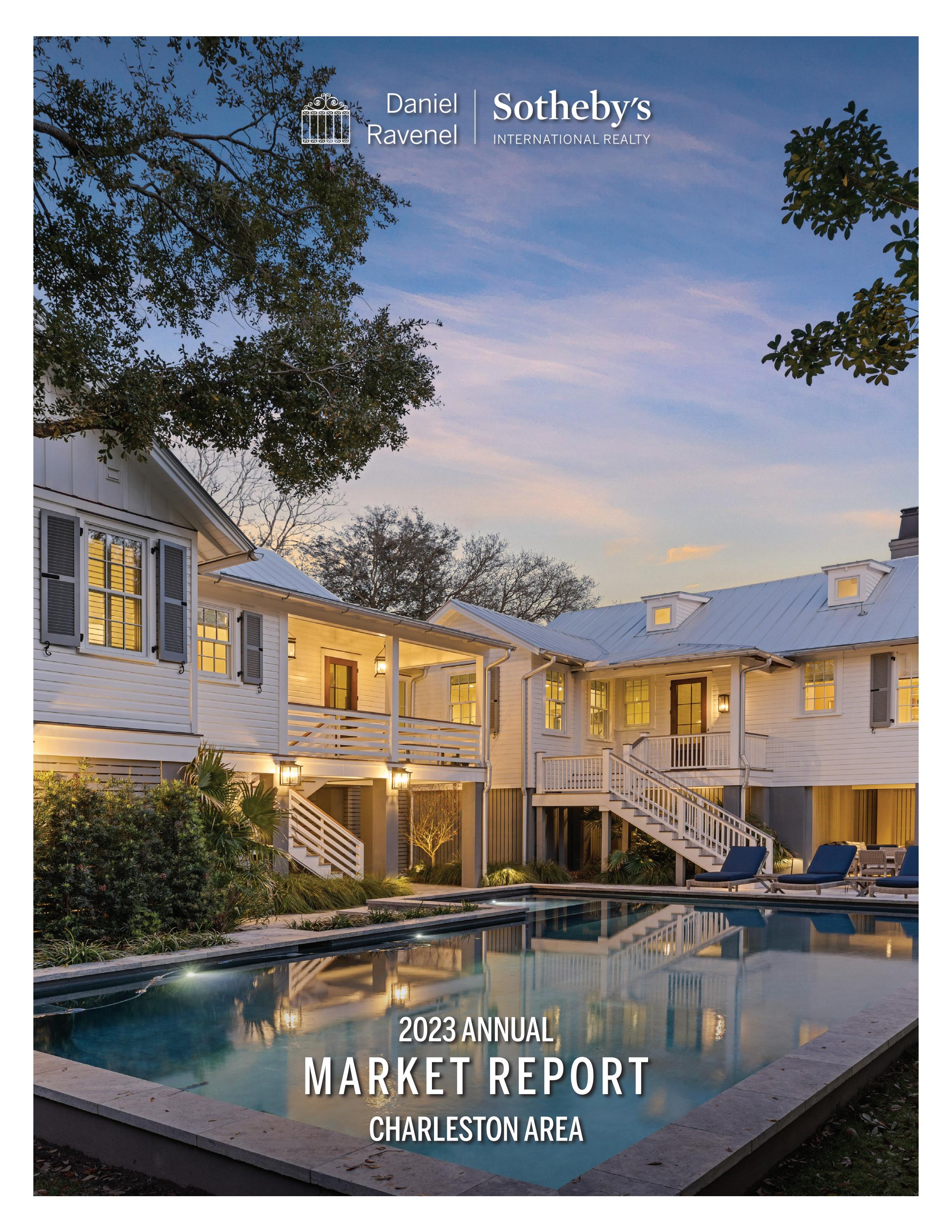 2023 Annual Market Report Charleston by Daniel Ravenel Sotheby's