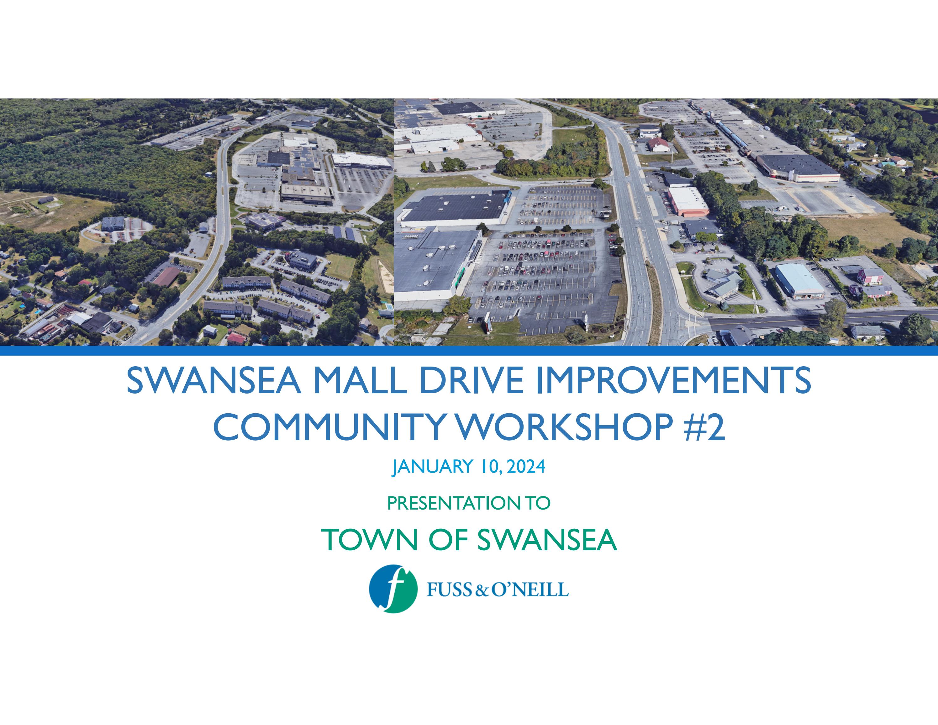 Swansea Mall Drive Improvements Community 2 by Fuss & O'Neill
