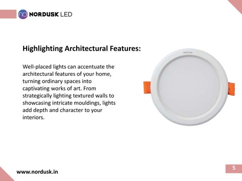 Nordusk LED 灯饰目录 · Illuminating Elegance and The Role Of 灯具 In 家居 Decoration 第 5 页