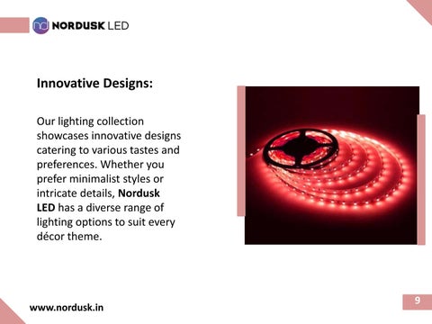 Nordusk LED 灯饰目录 · Illuminating Elegance and The Role Of 灯具 In 家居 Decoration 第 9 页