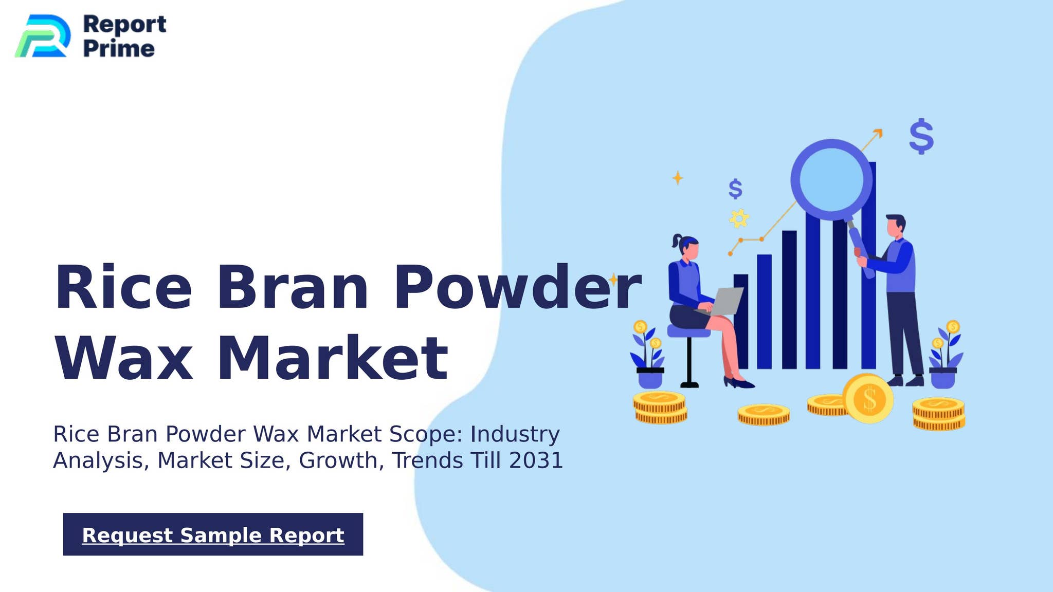Global Rice Bran Powder Wax market cagr 14.4% by ReportPrime - Issuu