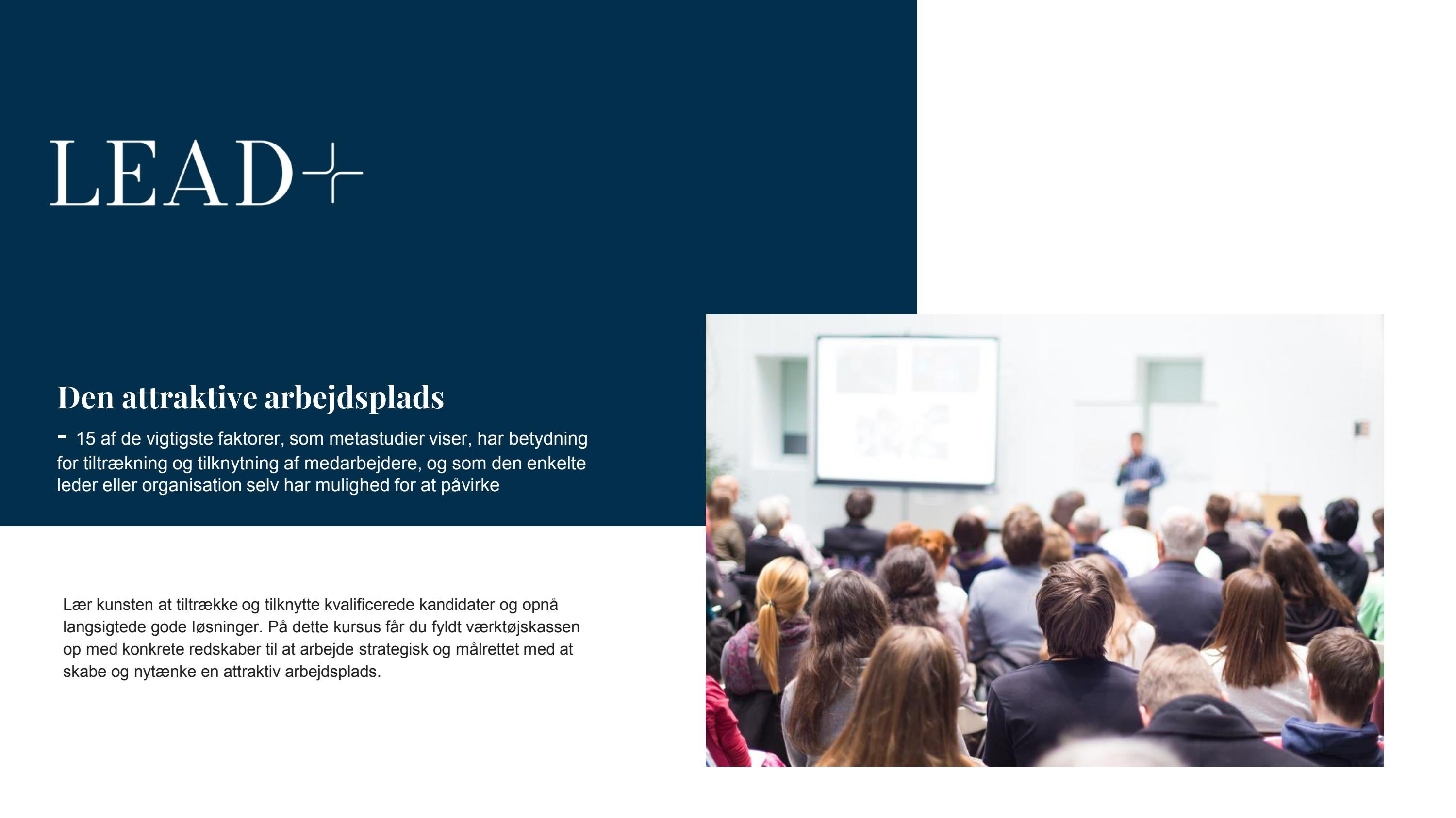 Den attraktive arbejdsplads - kursus i tiltrækning og tilknytning v Den attraktive arbejdsplads - kursus i tiltrækning og tilknytning v