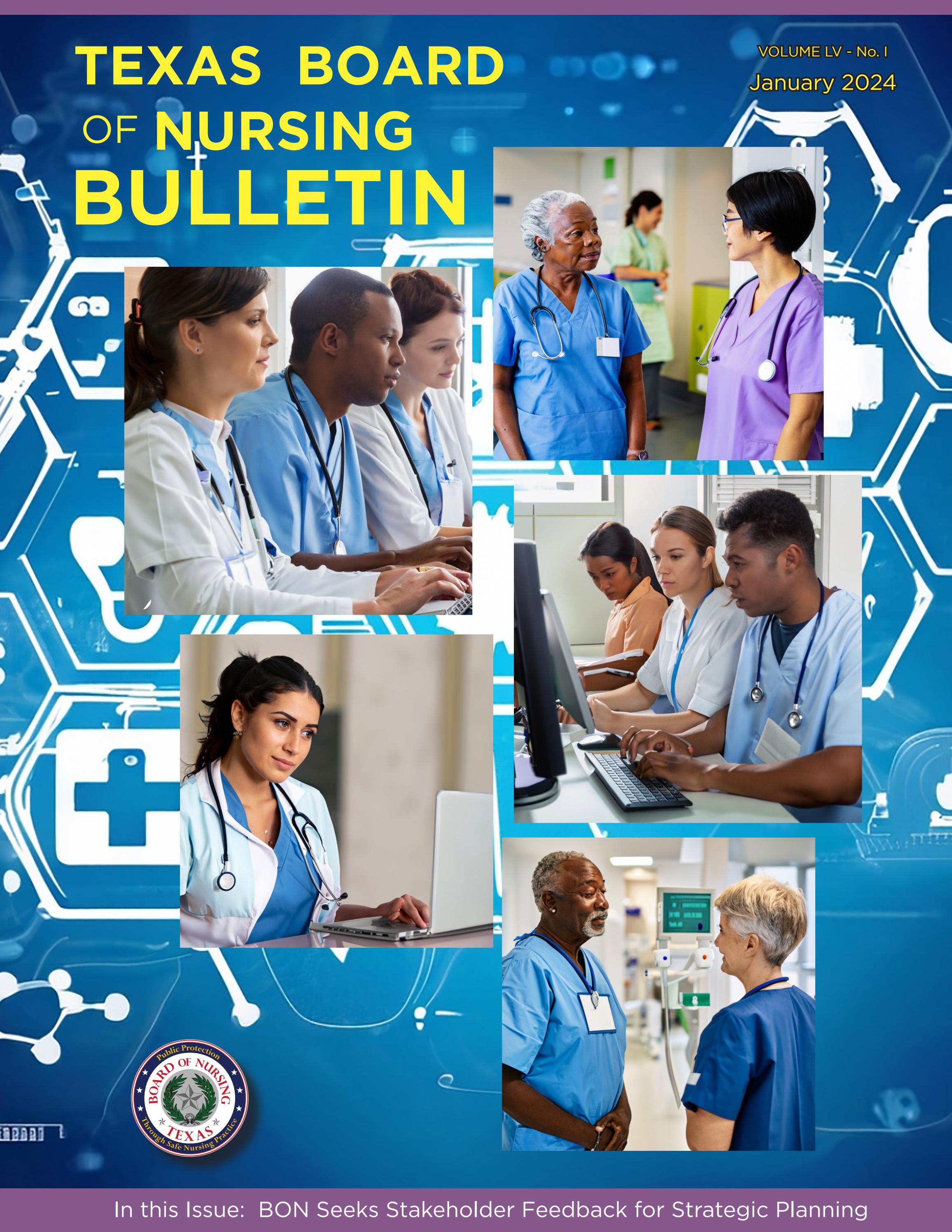 January 2024 Texas Board of Nursing Bulletin by Nursing Issuu