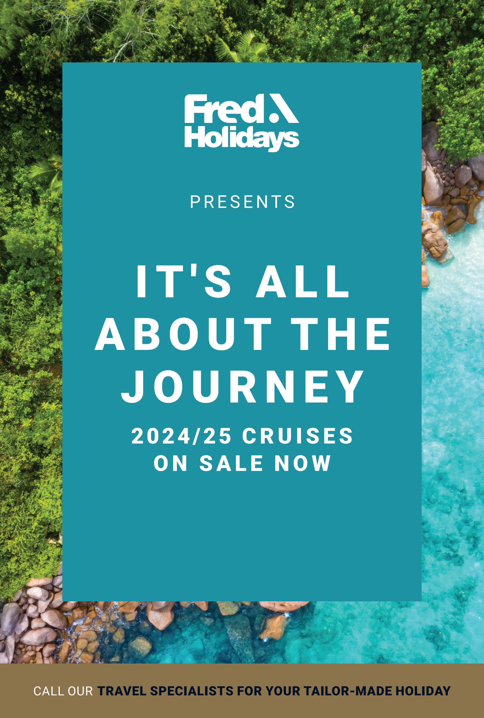 Fred Holidays Presents It s All About The Journey By Fred Olsen 