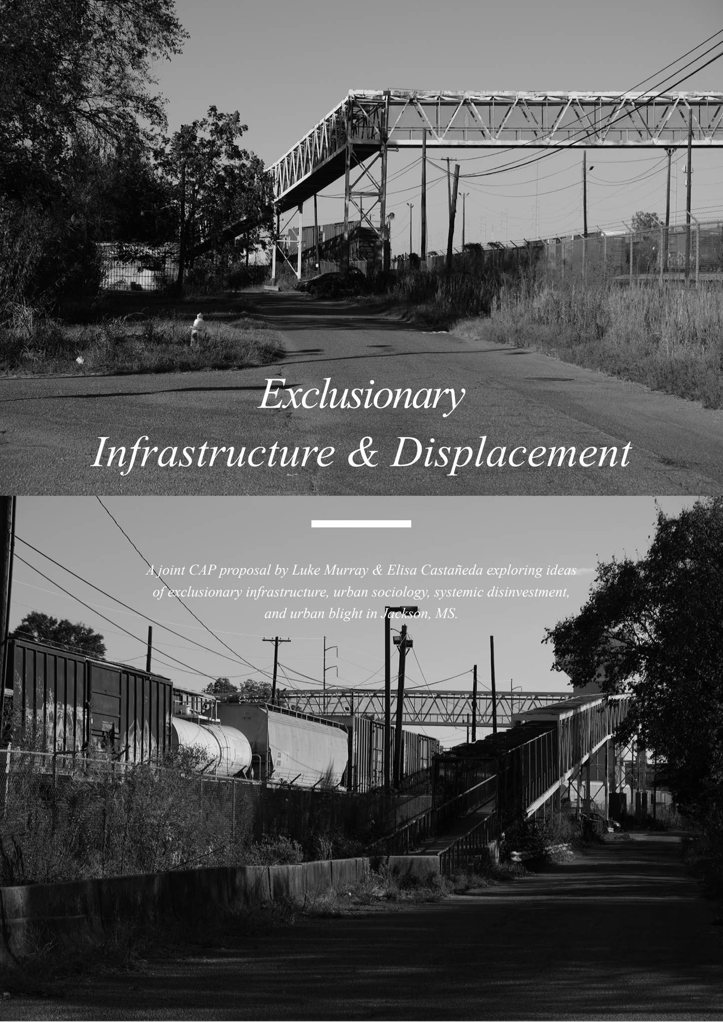 Non Inclusive Infrastructure Exclusionary Infrastructure & Displacement by lukemurrayarc - Issuu