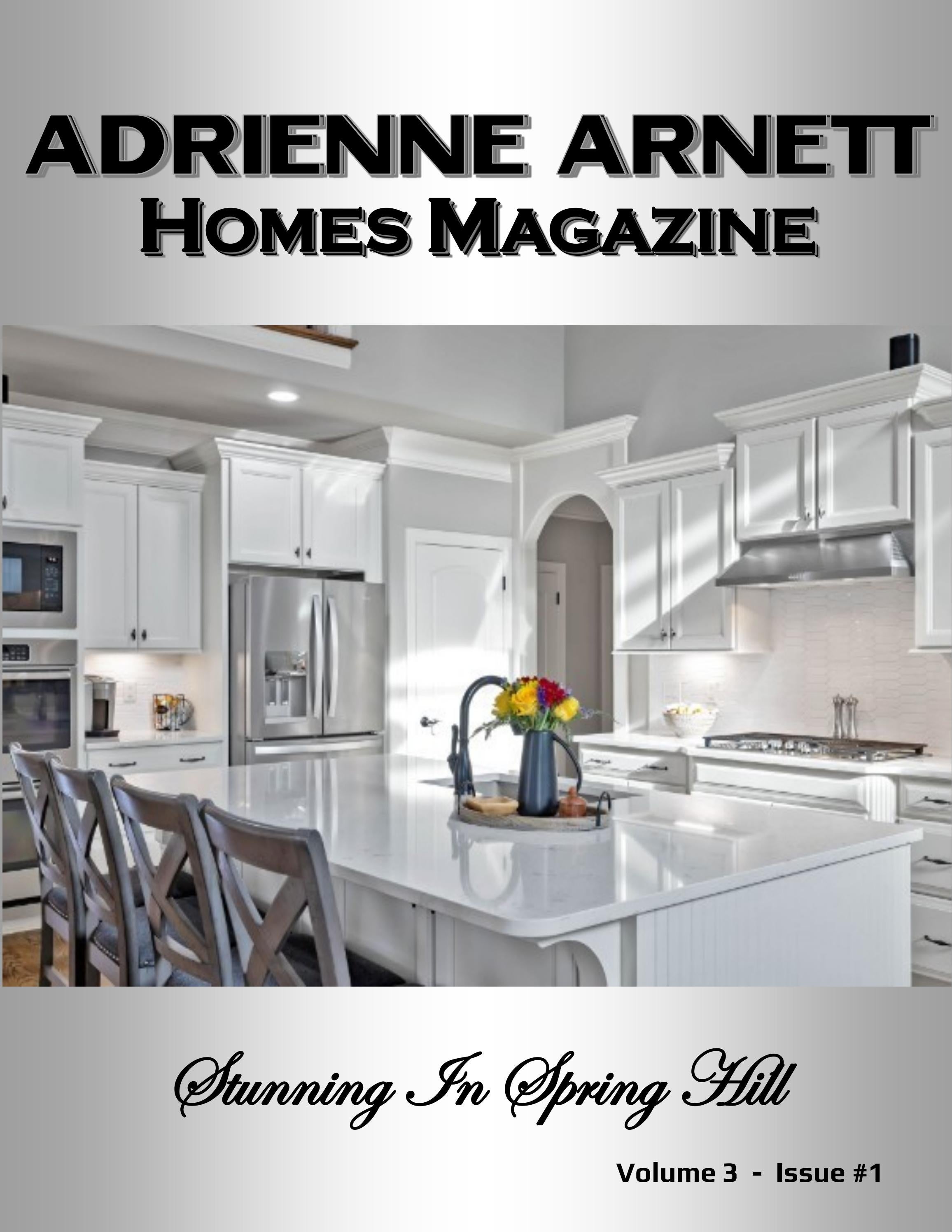 Adrienne Homes Magazine Vol. 3 Issue 1 by