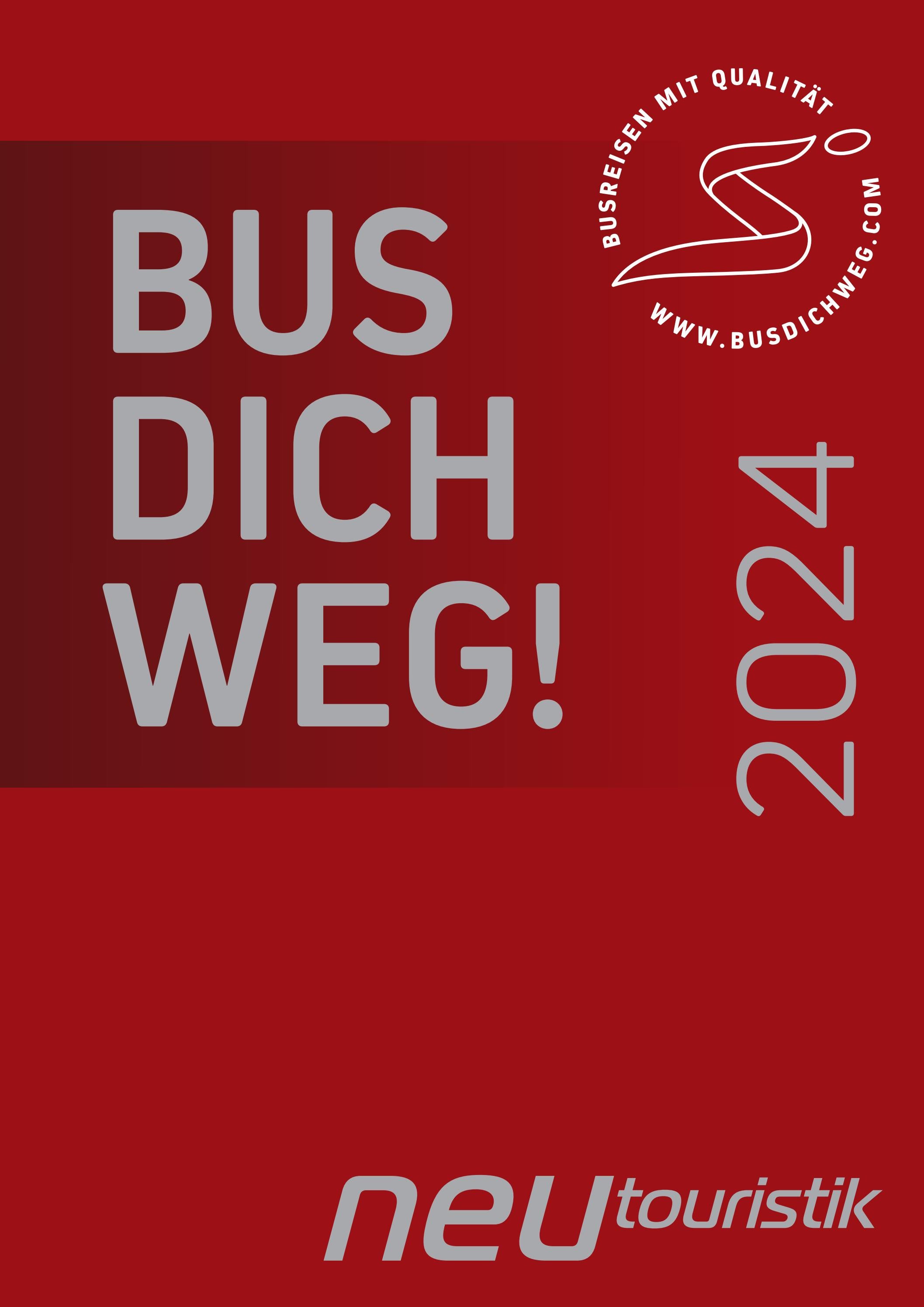 NEU Touristik Katalog 2024 by busdichweg Issuu