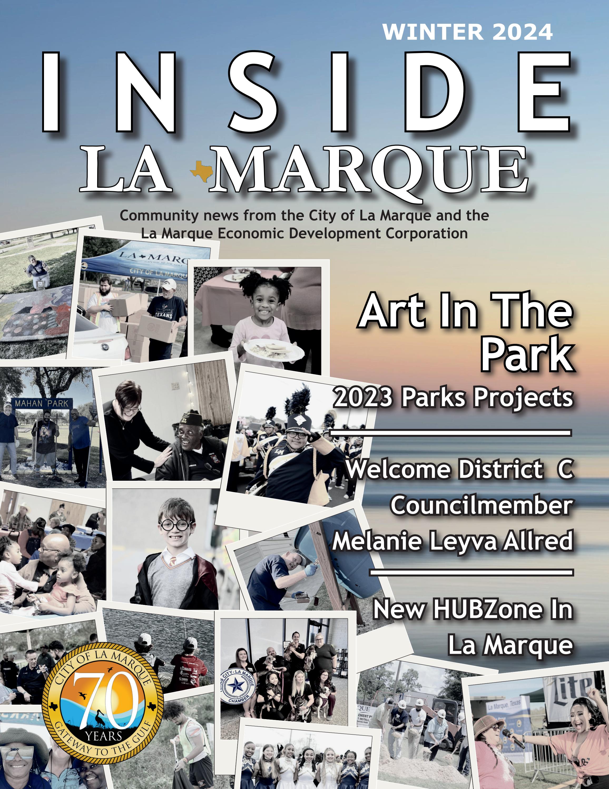 Winter 2024 Inside La Marque Volume 24 by City of La Marque Issuu