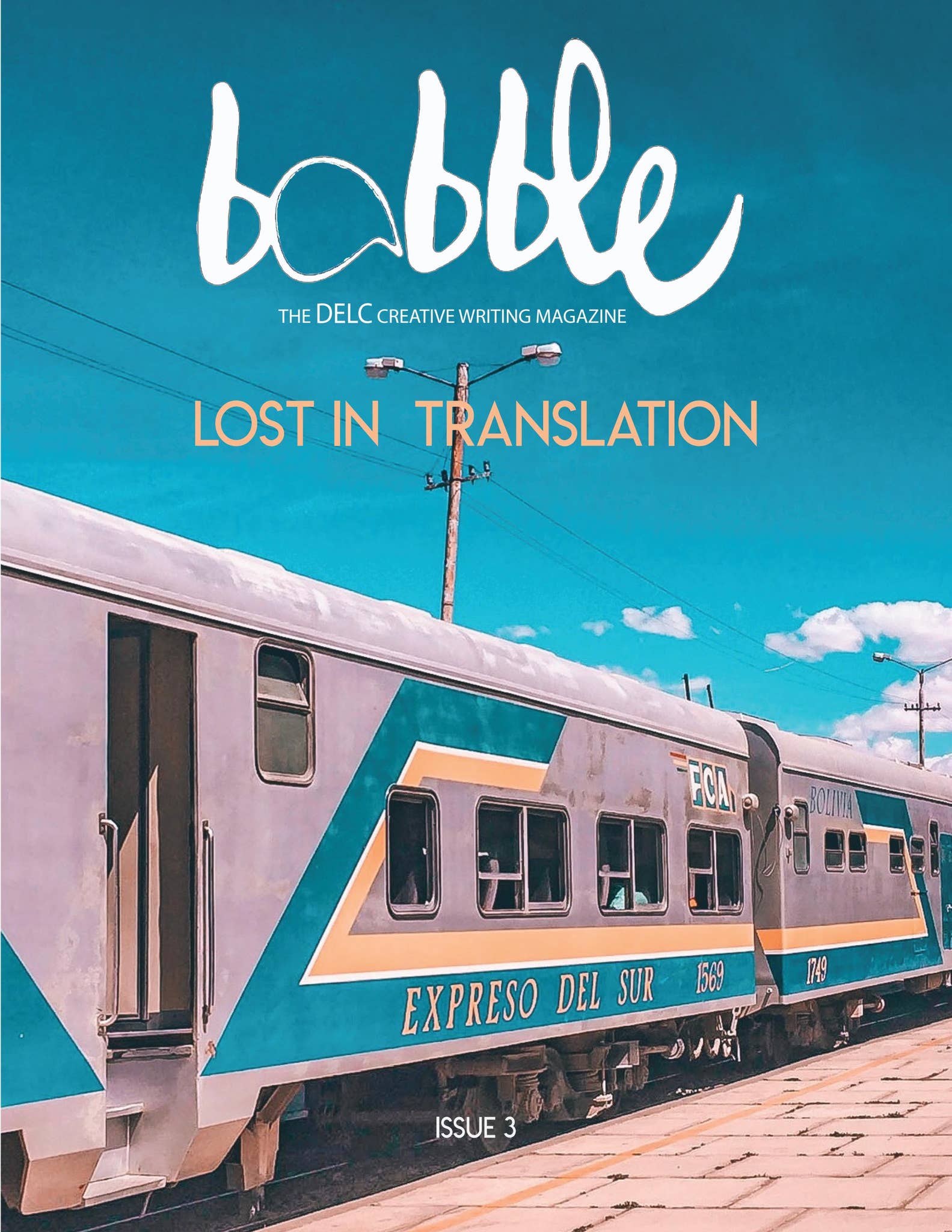 Babble Issue Three by School of Literatures, Languages and Cultures ...