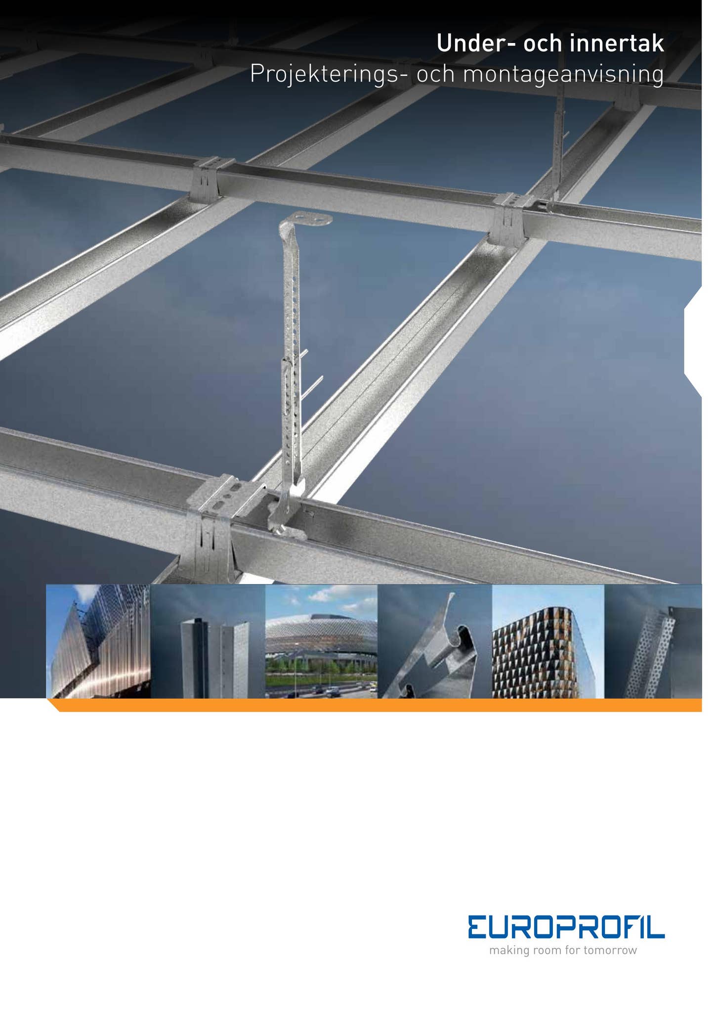 Under- och innertak - Projekterings- och montageanvisning by Europrofil ...