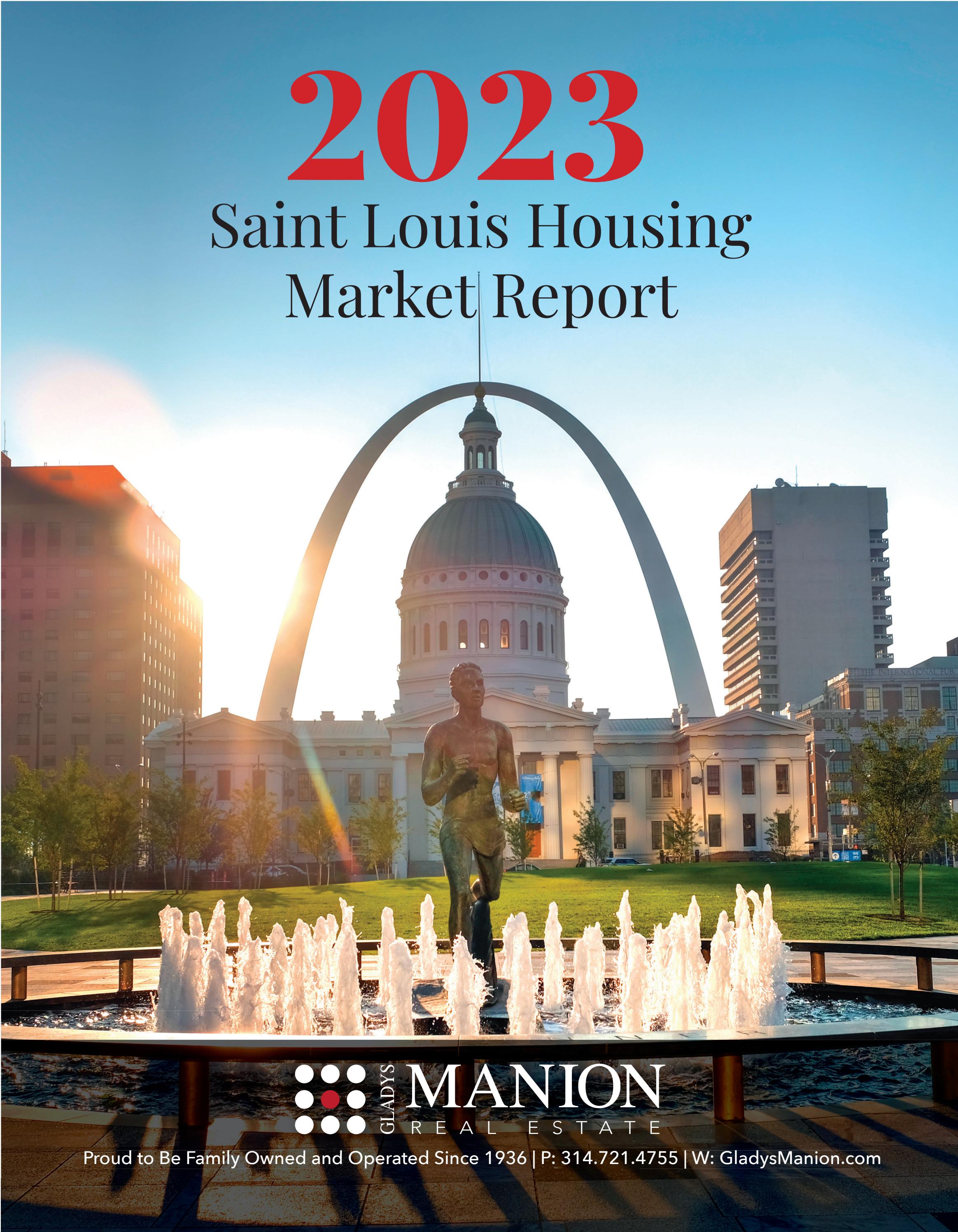 2023 Saint Louis Housing Market Report by Gladys Manion Real Estate Issuu