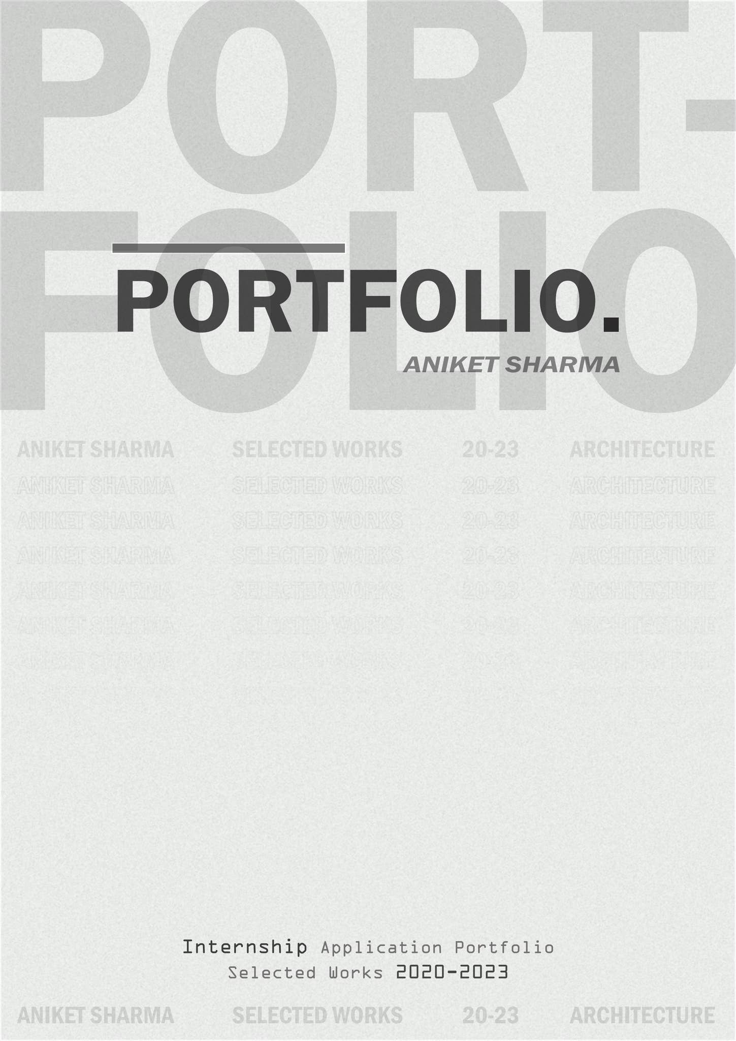 Aniket Sharma's PORTFOLIO by Aniket Sharma - Issuu