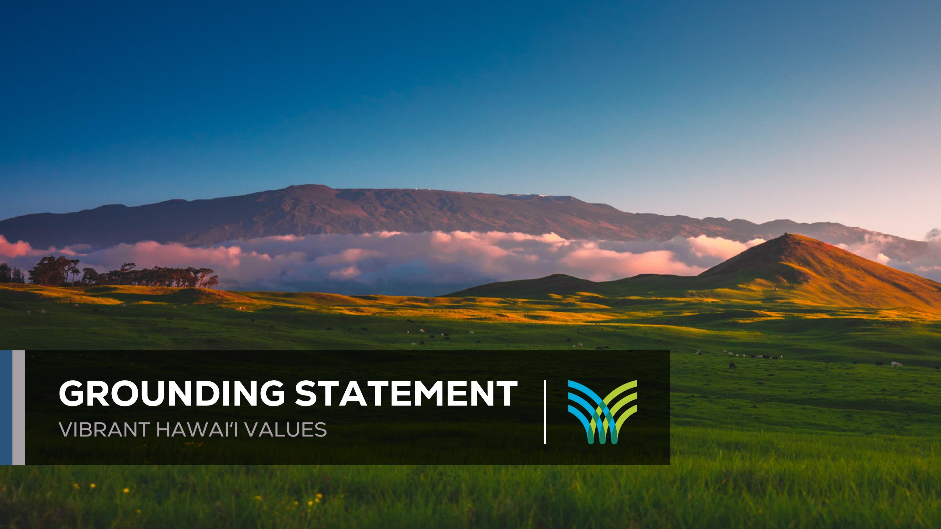 Vibrant Hawaiʻi Grounding Statement by Vibrant Hawaiʻi - Issuu
