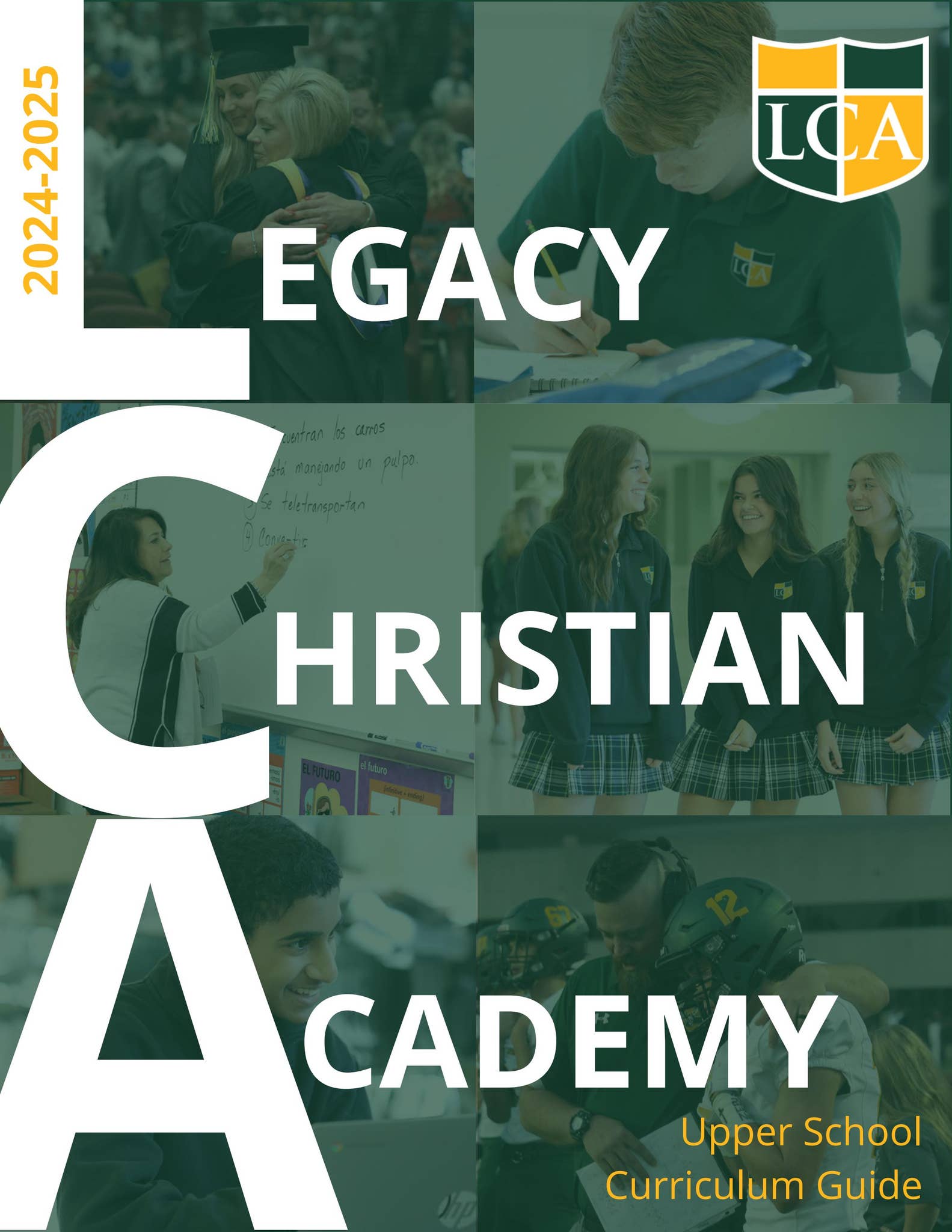 2024-25 Upper School Curriculum Guide by Legacy Christian Academy - Issuu