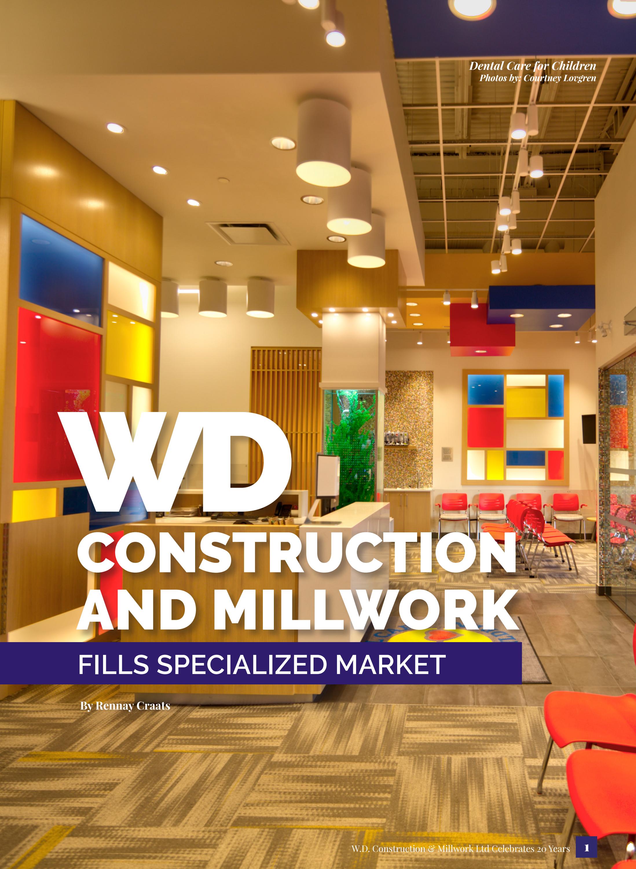 WD Construction & Millwork Celebrating 20 years by Business in