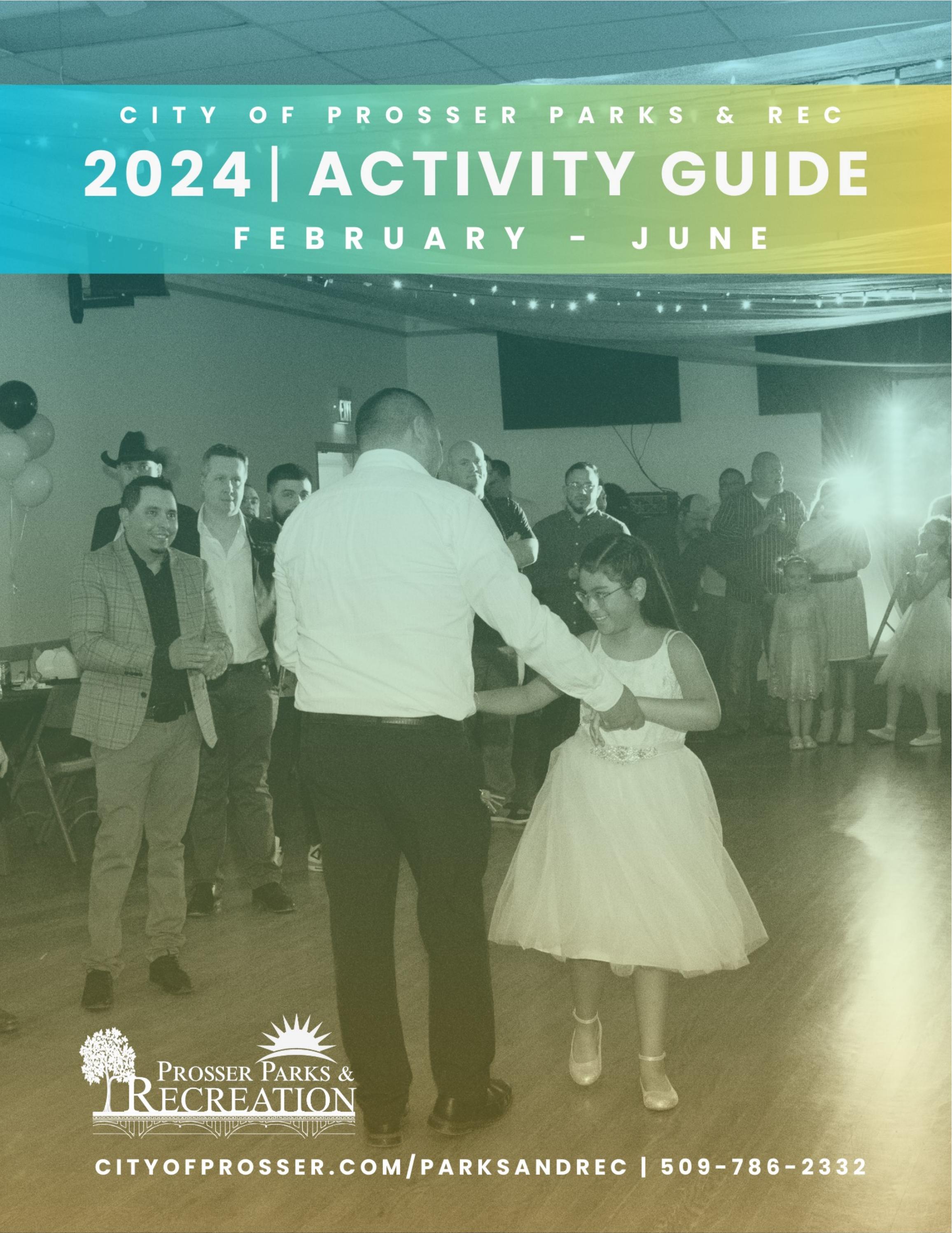 February June 2024 Activity Guide by Prosser Parks & Recreation Issuu