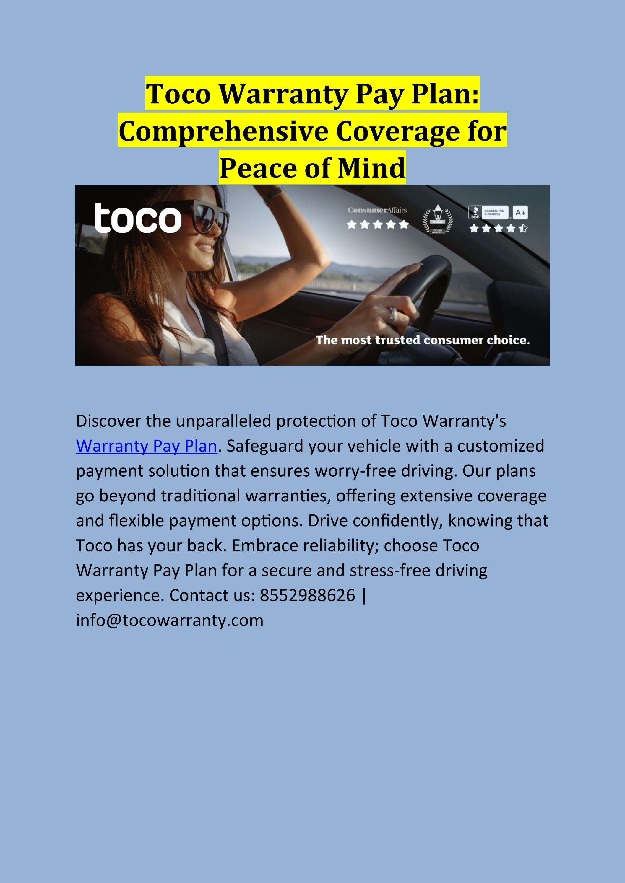 Toco Warranty Pay Plan Comprehensive Coverage for Peace of Mind by