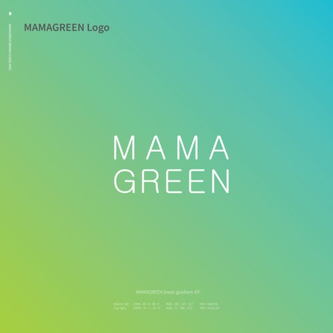 MAMAGREEN BRAND GUIDELINES 2024 第 8 页