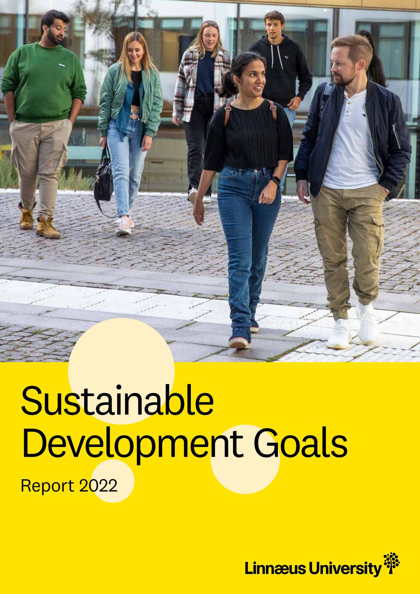 Sustainable Development Goals, Report 2022 by Linnéuniversitetet - Issuu