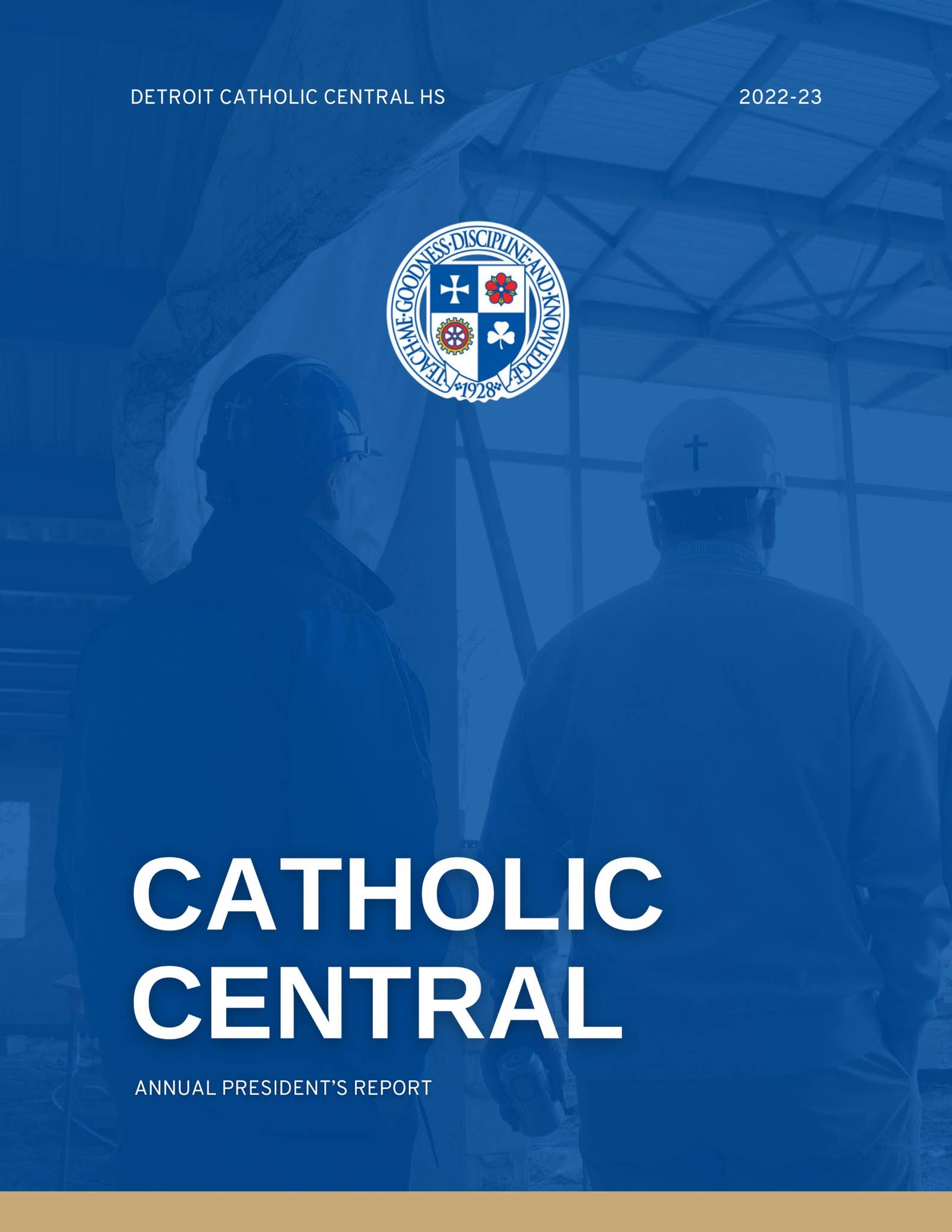 President's Report 2022-2023 by Detroit Catholic Central High School ...