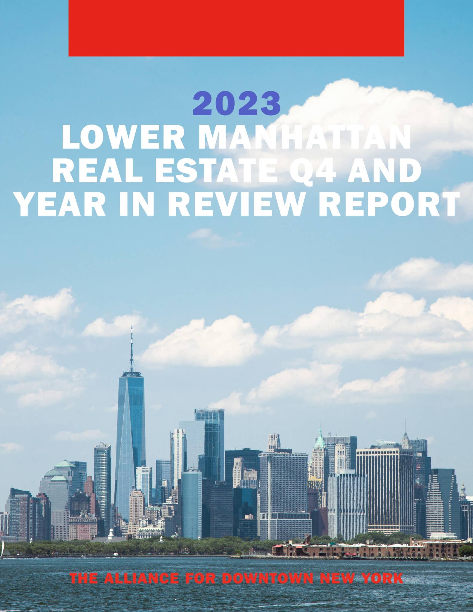 2023 Lower Manhattan Real Estate Q4 and Year in Review Report by ...